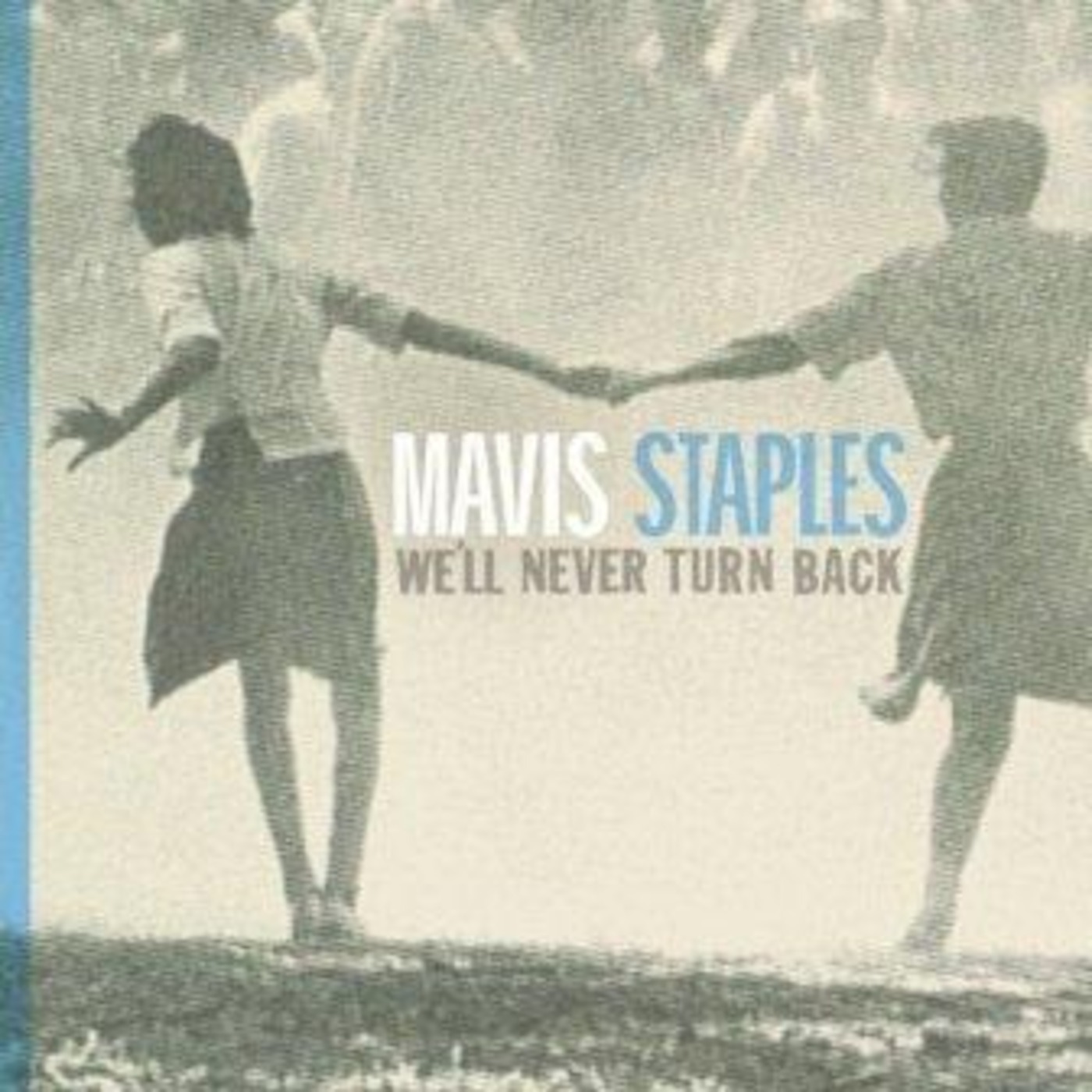 MAVIS STAPLES - We'll Never Turn Back episode artwork