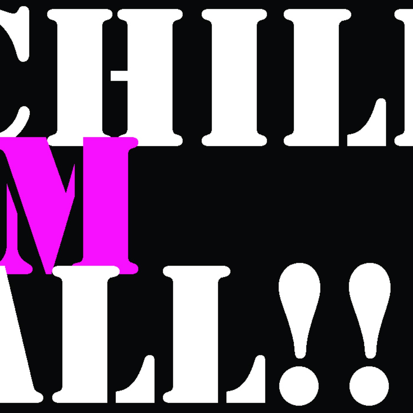 Chill 'M All Vol. 1 Promo Compilation 2011
