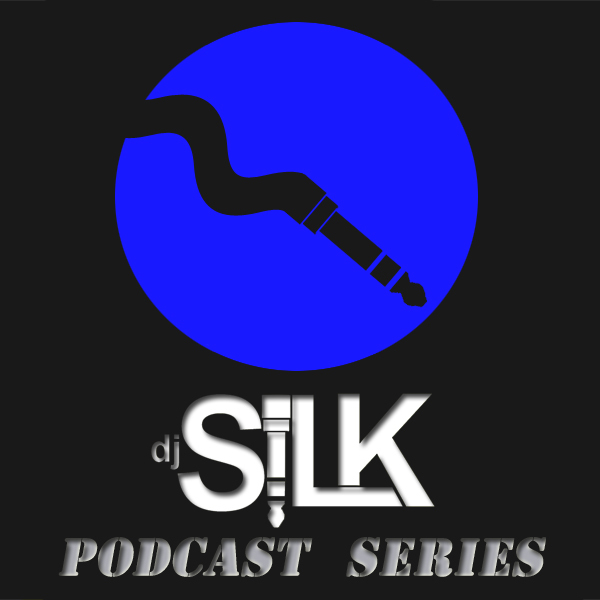 DJ Silk's Podcast