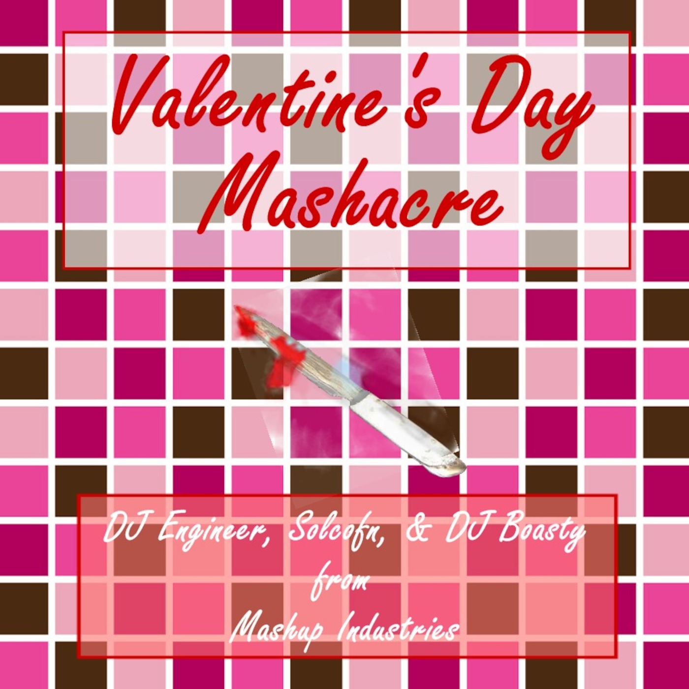 Valentine's Day Mashacre