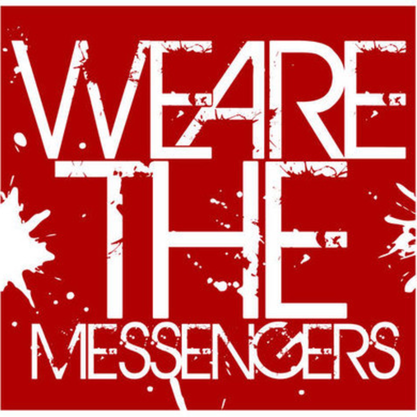 We Are The Messengers podcast artwork