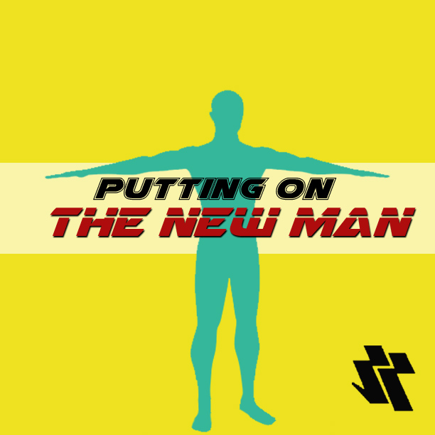The New Man.