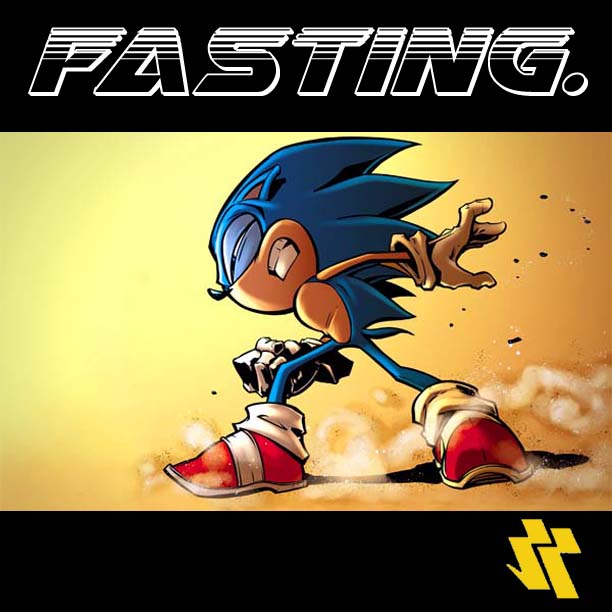 Fasting.
