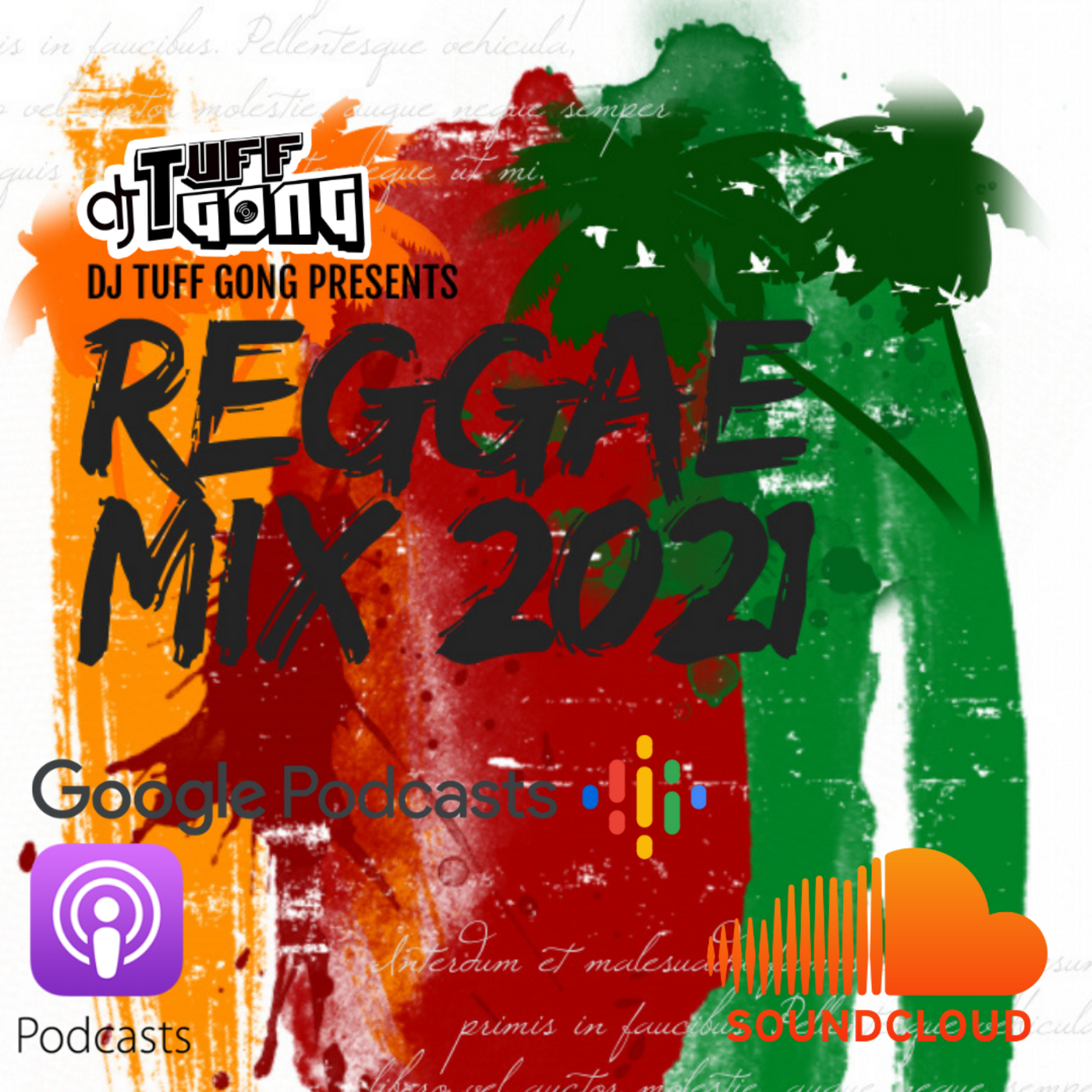 Episode 8: Reggae Mix 2021