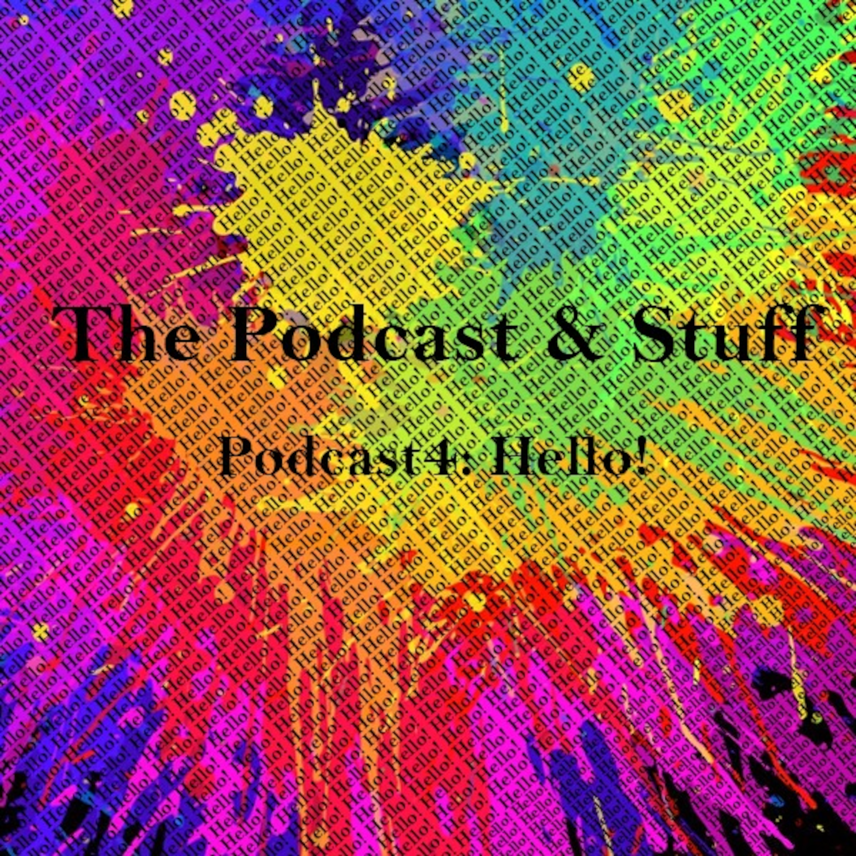 Podcast4: Hello episode artwork