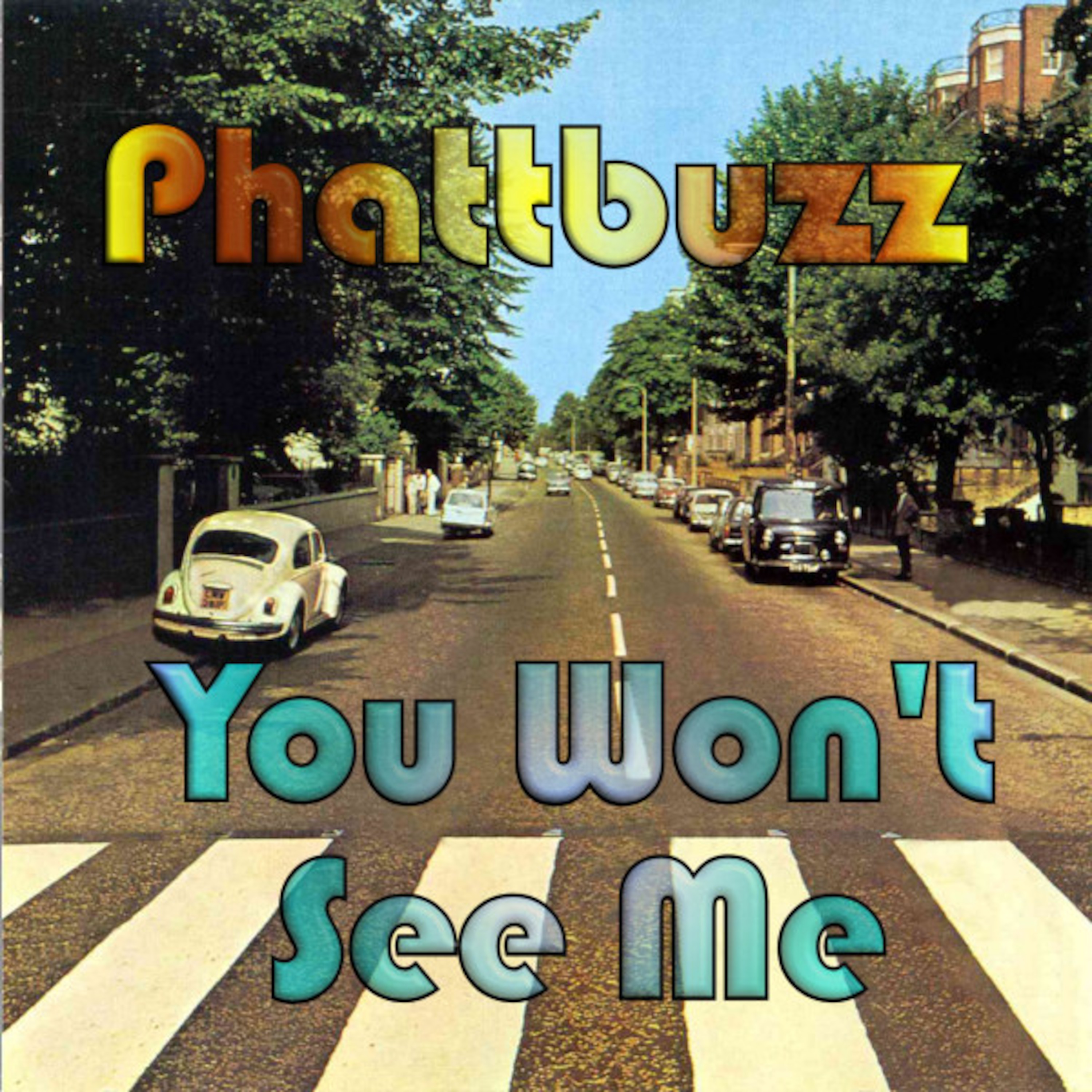 phattbuzz - You Won't See Me episode artwork