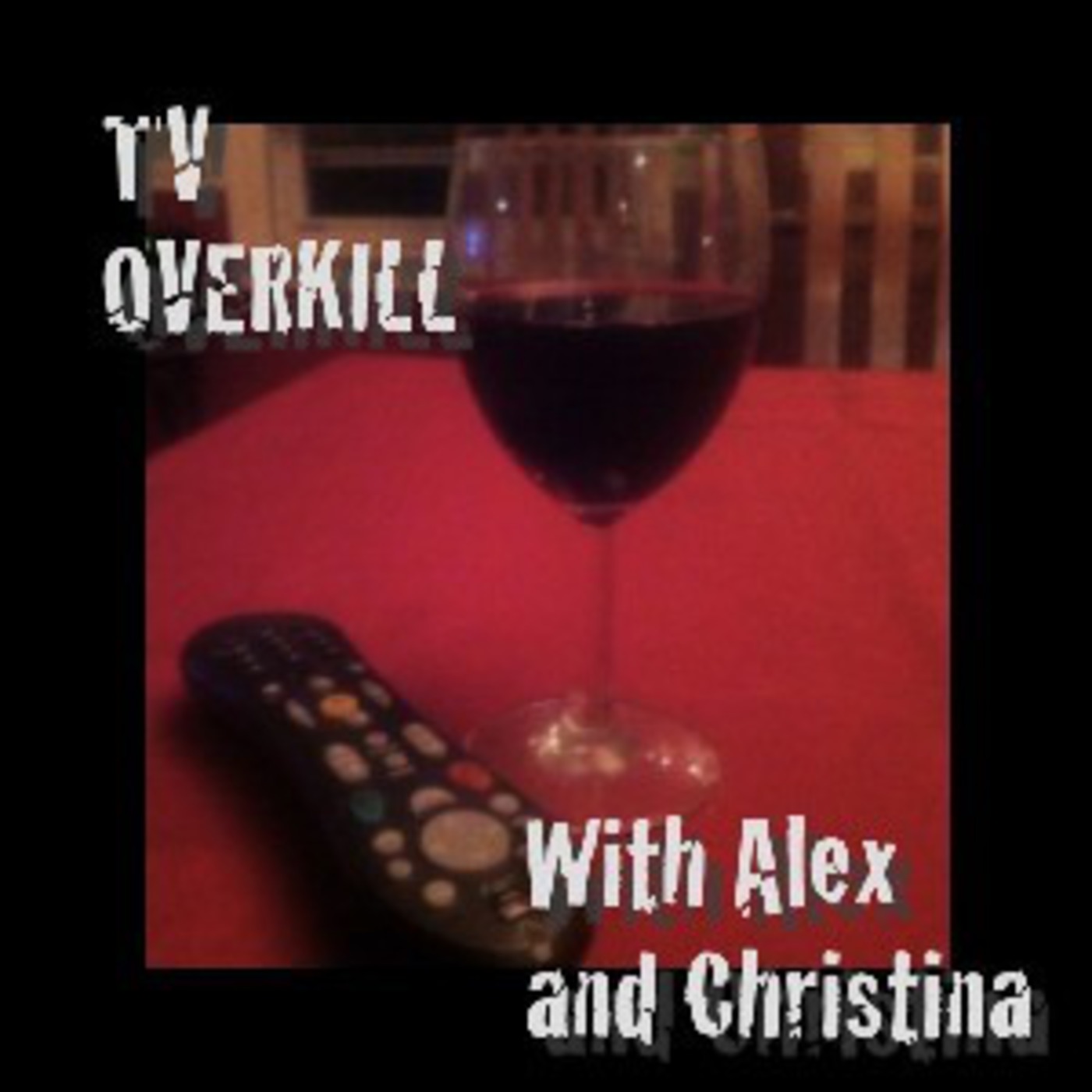 TV Overkill Podcast