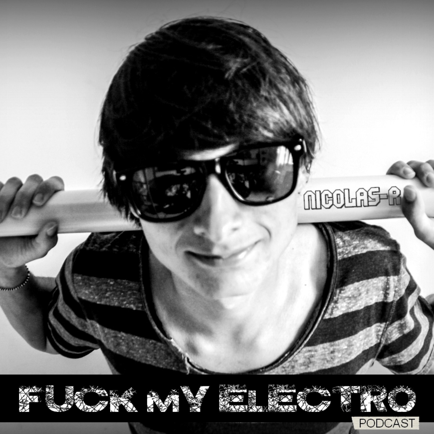 FUCK MY ELECTRO #1 - Nicolas-R