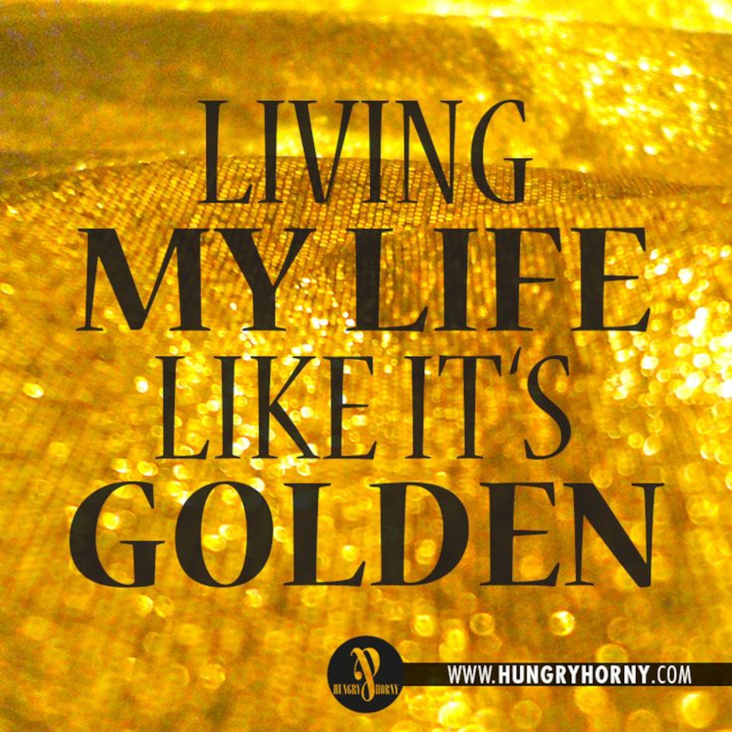 #85: Living My Life Like It's Golden episode artwork