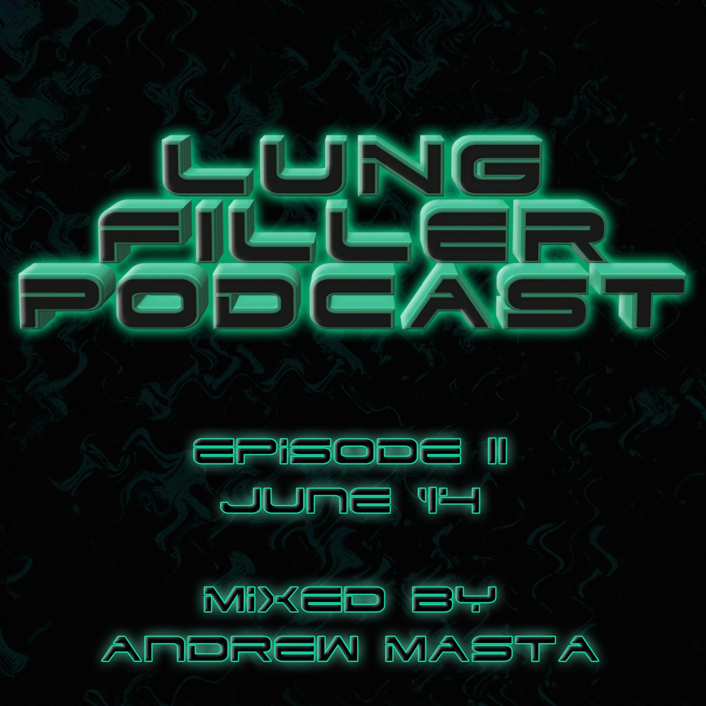 Episode 11 June'14 (mixed by Andrew Masta)