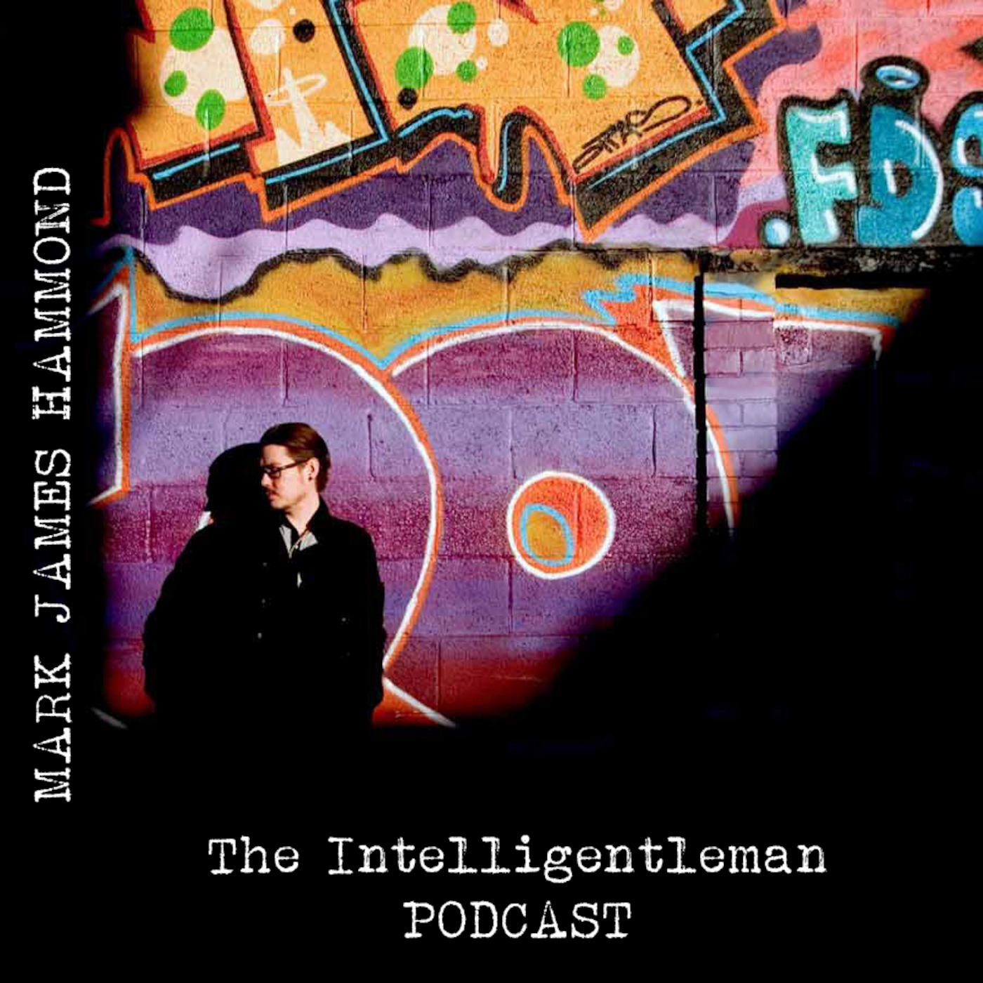 Mark James Hammond - The Intelligentleman Podcast