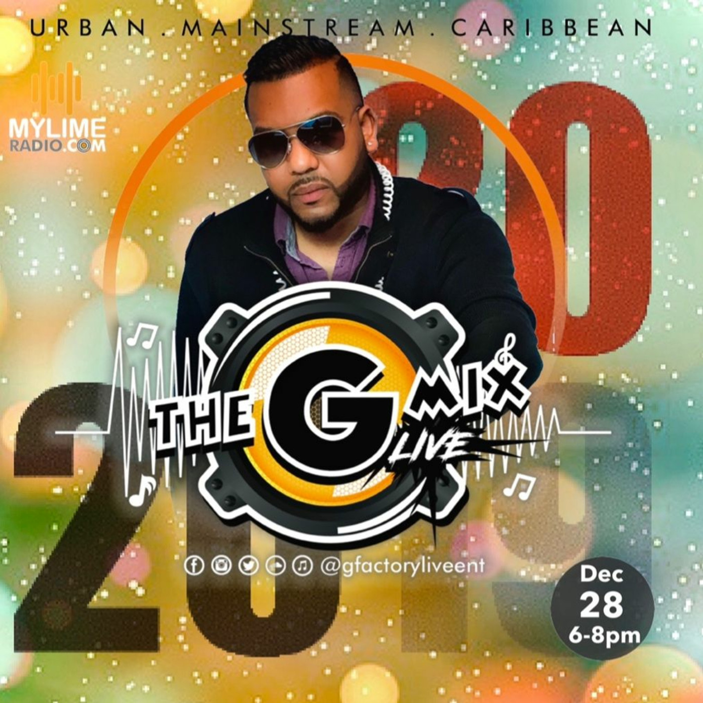 The GMixLive EP21 With GfactoryLive On MyLimeRadio.com (LAST SATURDAY OF 2019) episode artwork