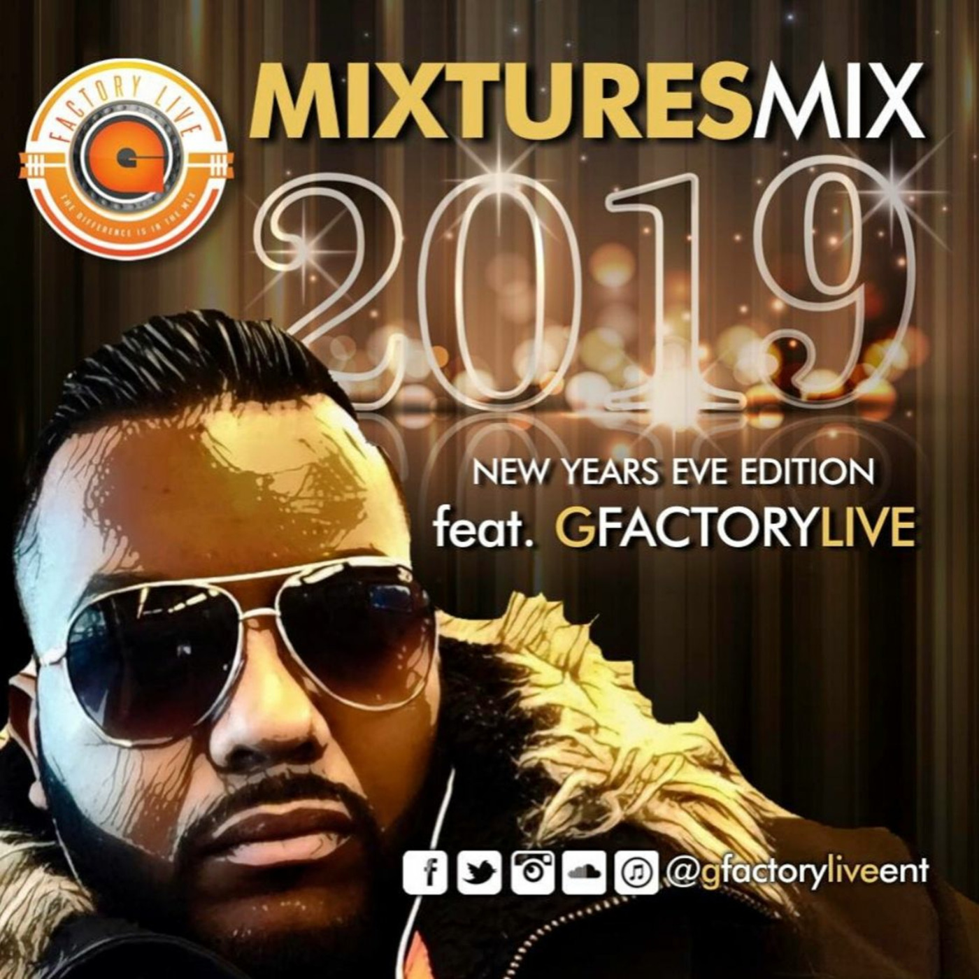 MIXTURE MIX NEW YEARS EVE EDITION  2019-2020 Mixed By GfactoryLive episode artwork