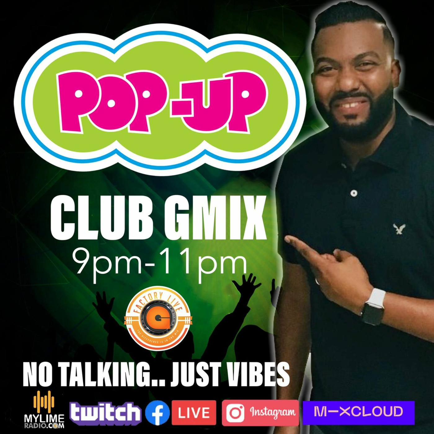 THE CLUB GMIX on MyLimeRadio with GfactoryLive POP UP EVENT EP01 episode artwork