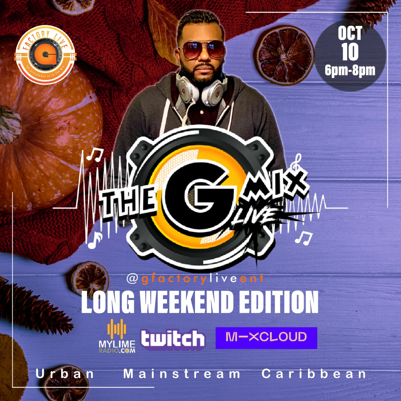 THE GMIXLIVE MIXSHOW EP48 On Mylimeradio.com Live Recording By Mixed By GfactoryLive episode artwork