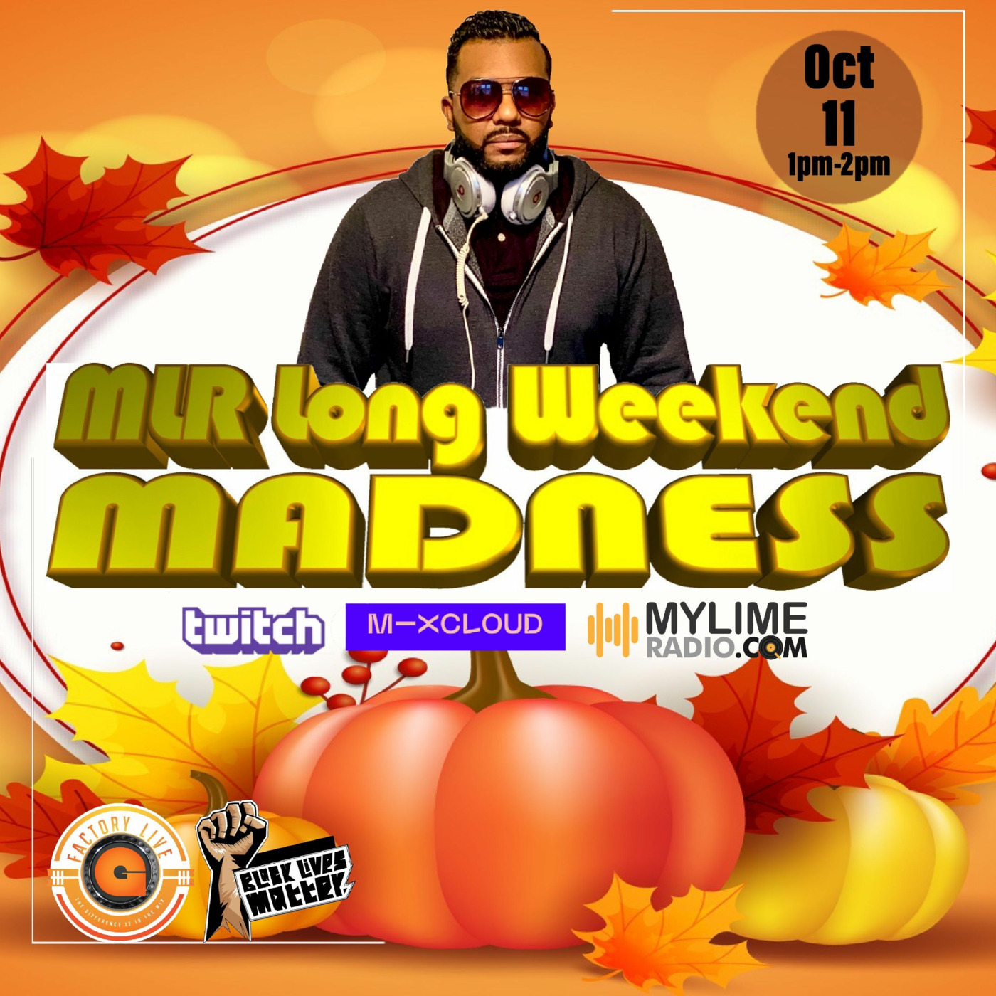MLR THANKSGIVING MIXSHOW MARATON 1HR POPUP Live Recording MIXED BY GFACTORYLIVE episode artwork