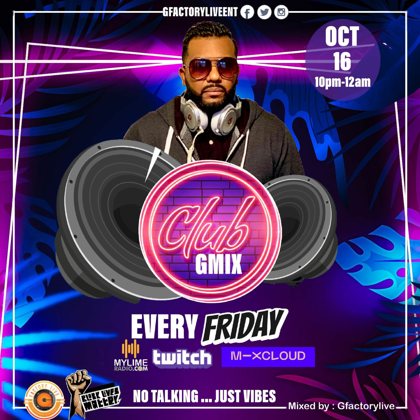 THE CLUB GMIX EP10 on Mylimeradio.com Live Recording Mixed by GfactoryLive episode artwork