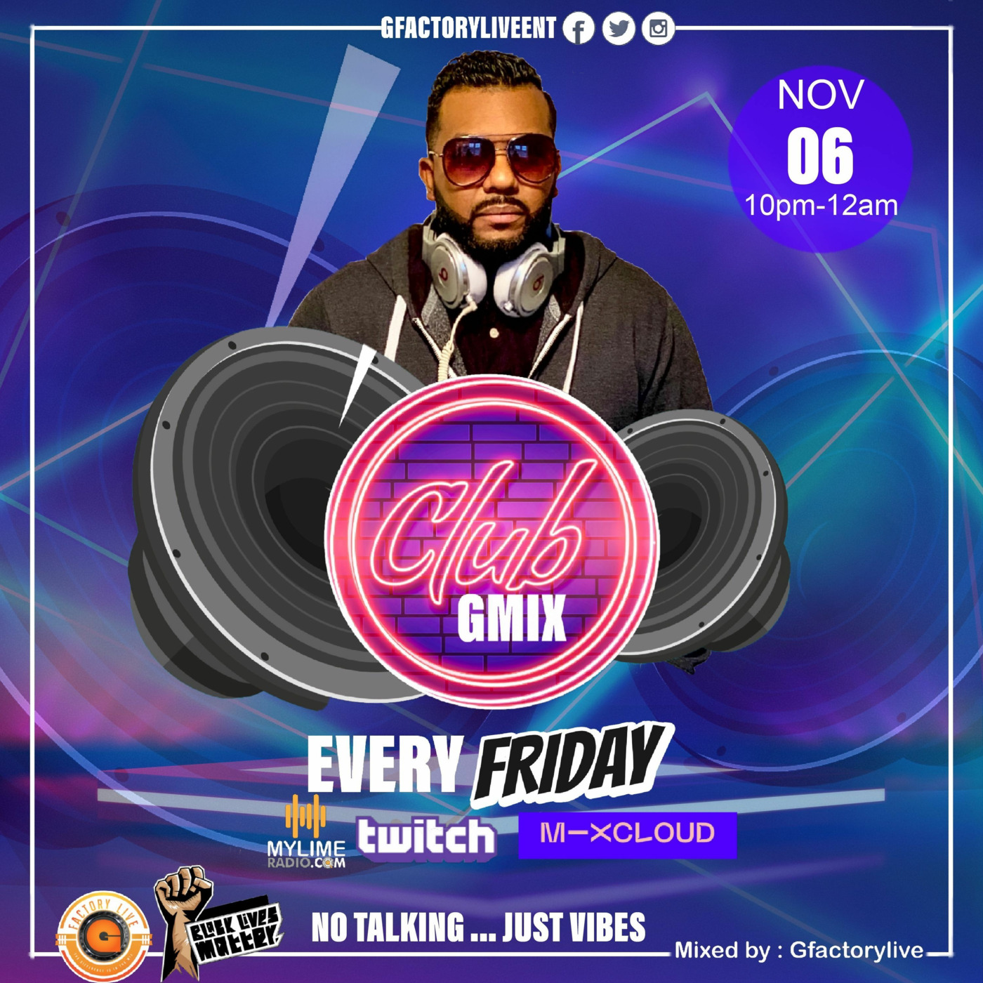 THE CLUB GMIX EP12 on Mylimeradio.com Live Recording Mixed by GfactoryLive (NOV.06.2020) episode artwork
