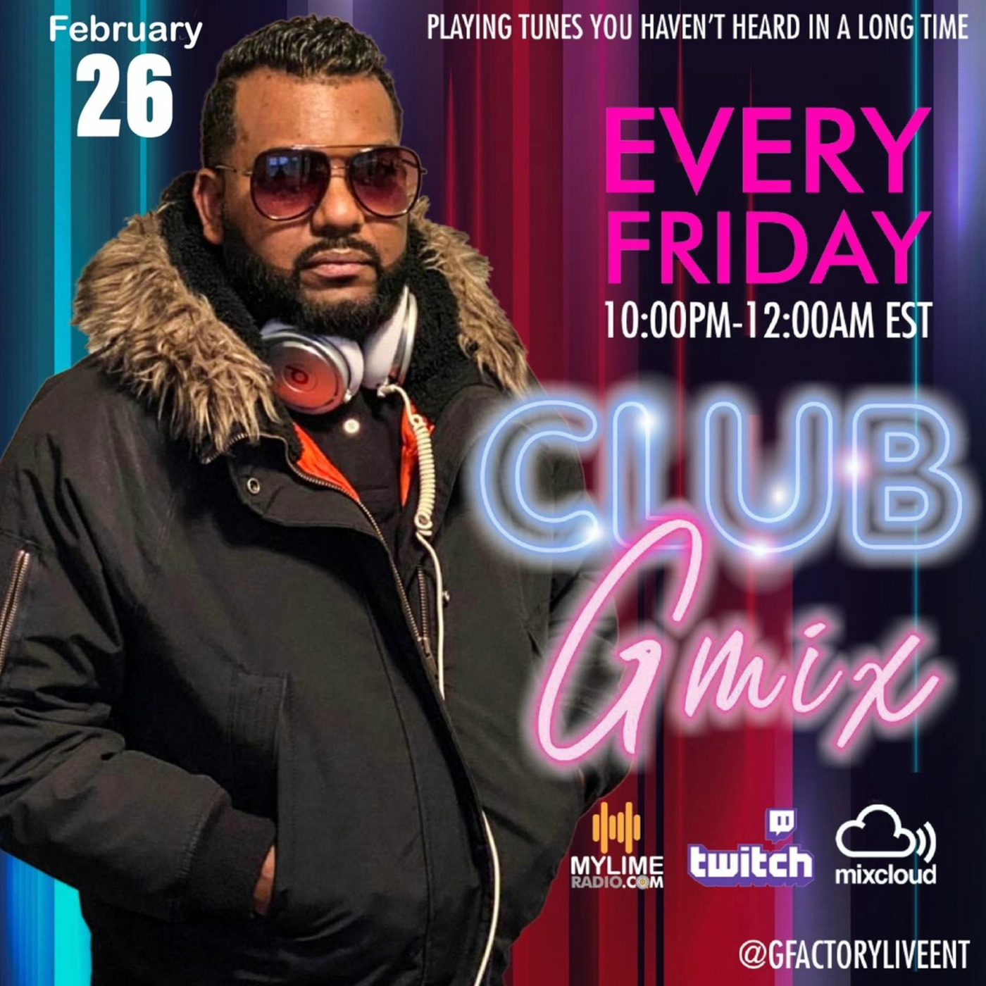 THE CLUB GMIX On MyLimeRadio Audio And Video Stream with GFACORYLIVE (FEB 26.2021) episode artwork