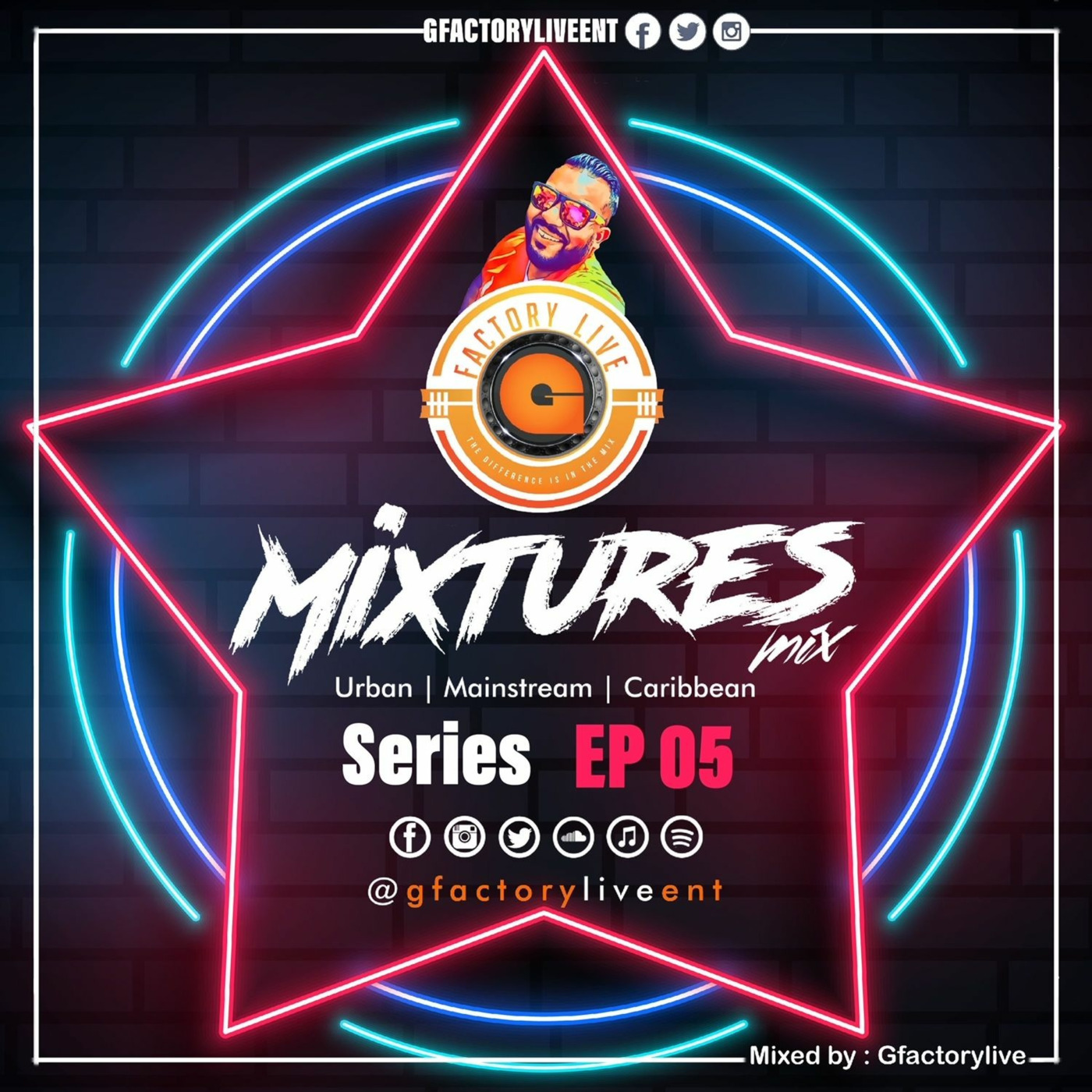 Mixtures Mix Quarantine Mix Series EP 05 Mixed By GfactoryLive episode artwork