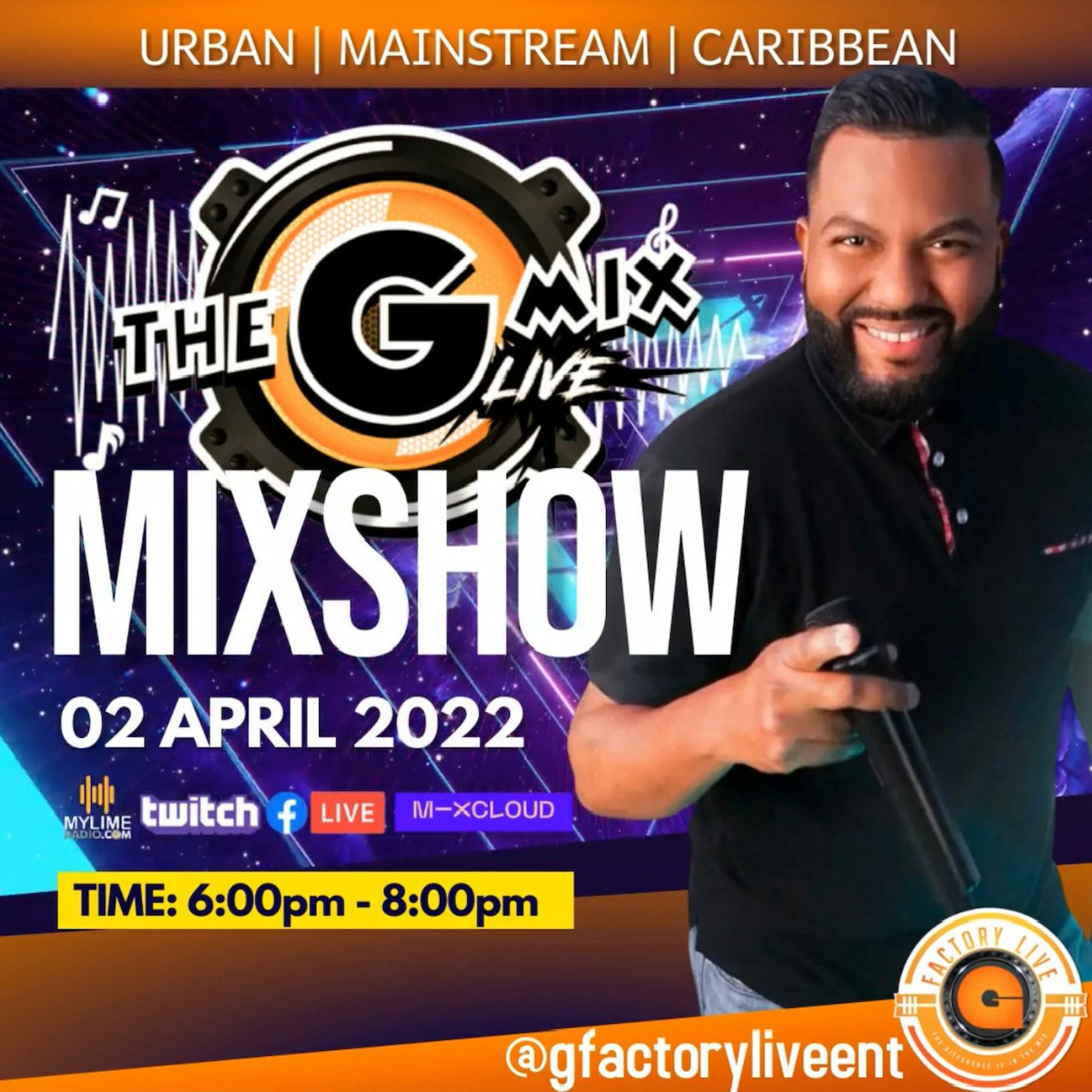 THE GMIX LIVE MIXSHOW ON MYLIMERADIO with GFACTORYLIVE MAR.02.2022 episode artwork