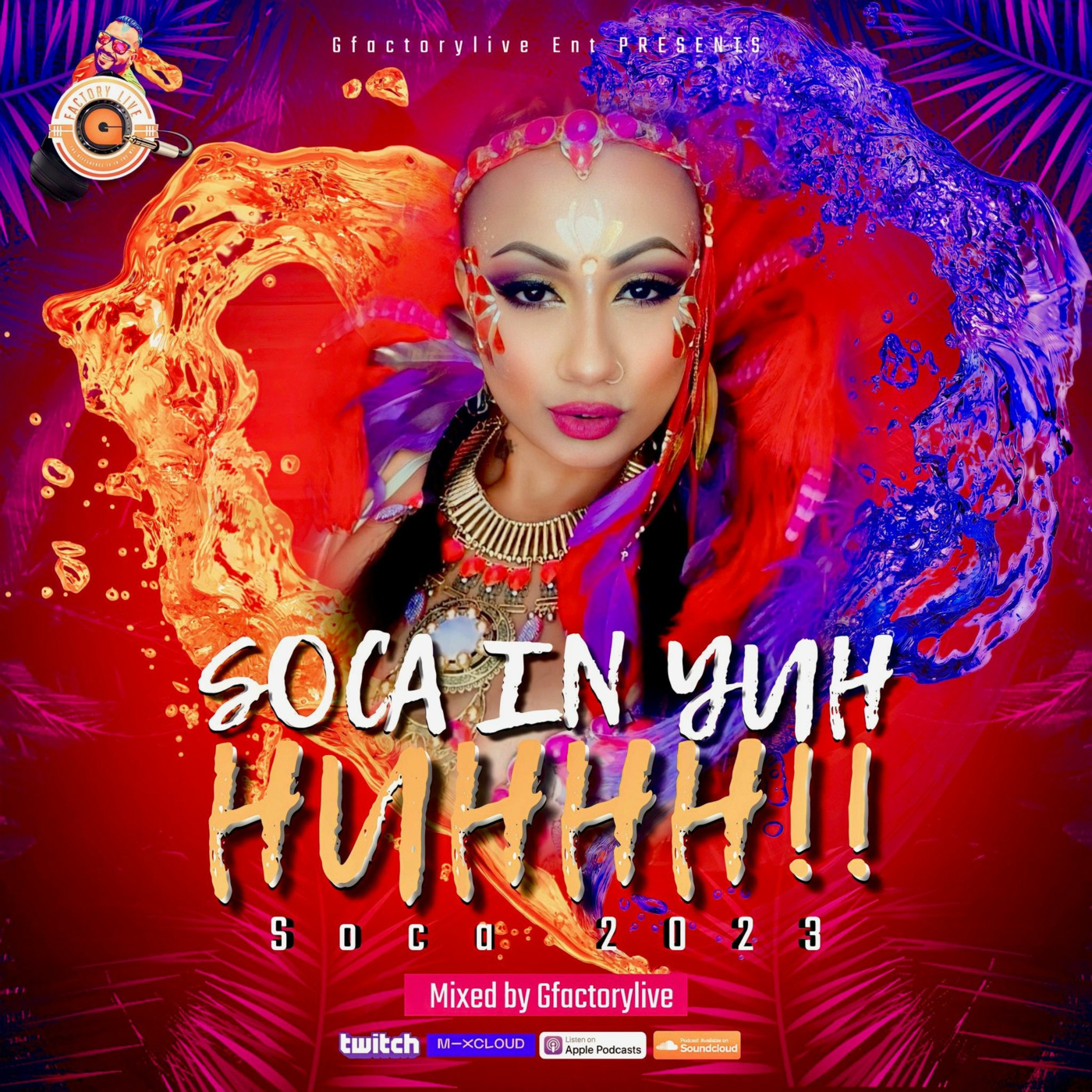 SOCA IN YUH HUHHH! 2023 MIXED BY GFACTORYLIVE episode artwork