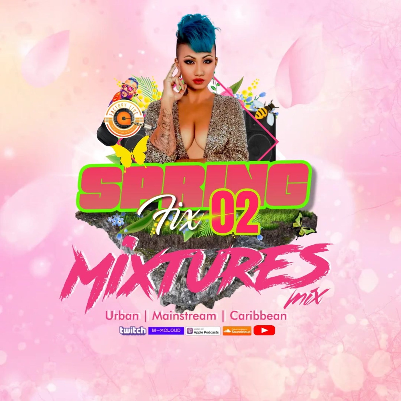 MIXTURES MIX SPRING FIX SESSION 02 Mixed By GfactoryLive episode artwork