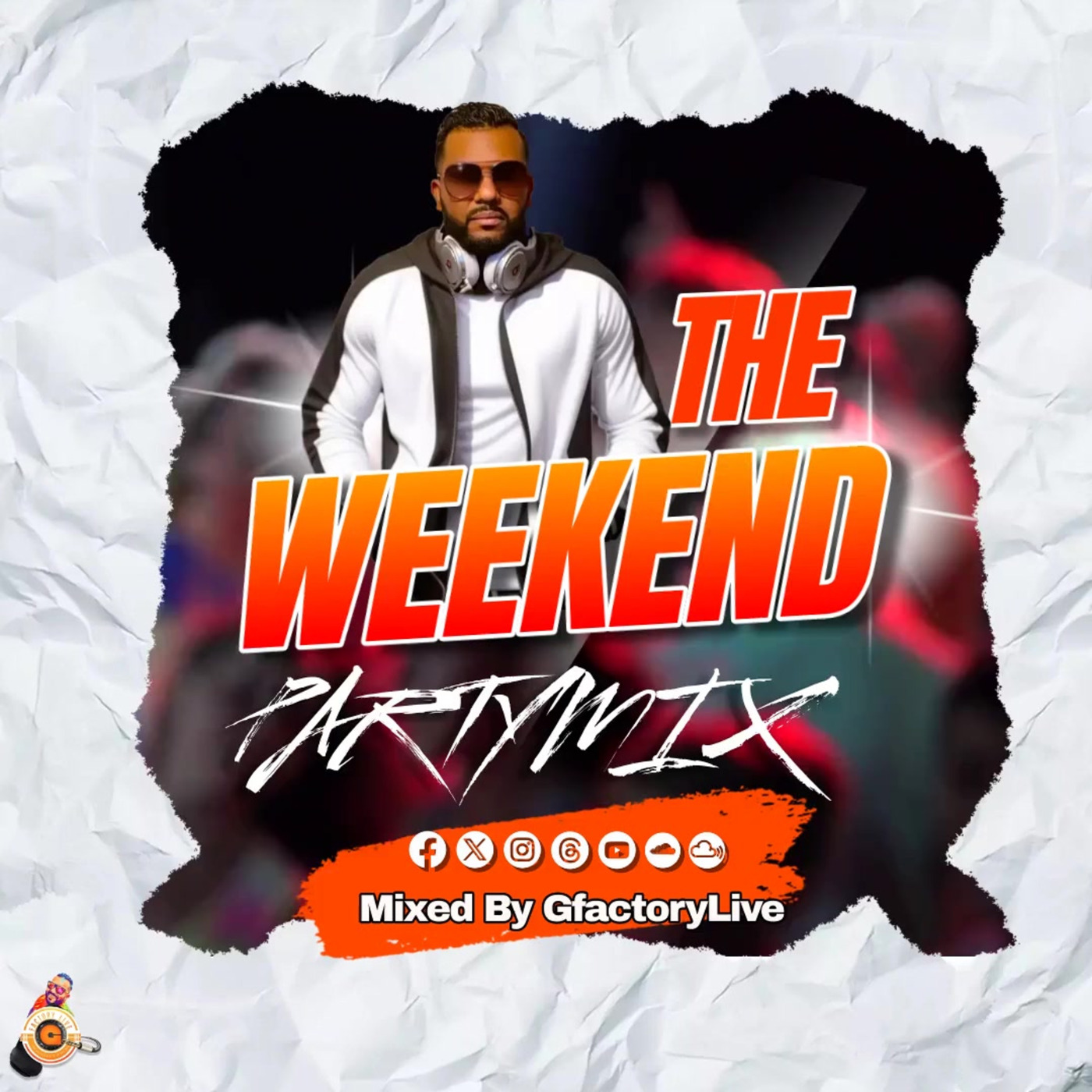 THE WEEKEND PARTYMIX 2024 Mixed By Gfactorylive