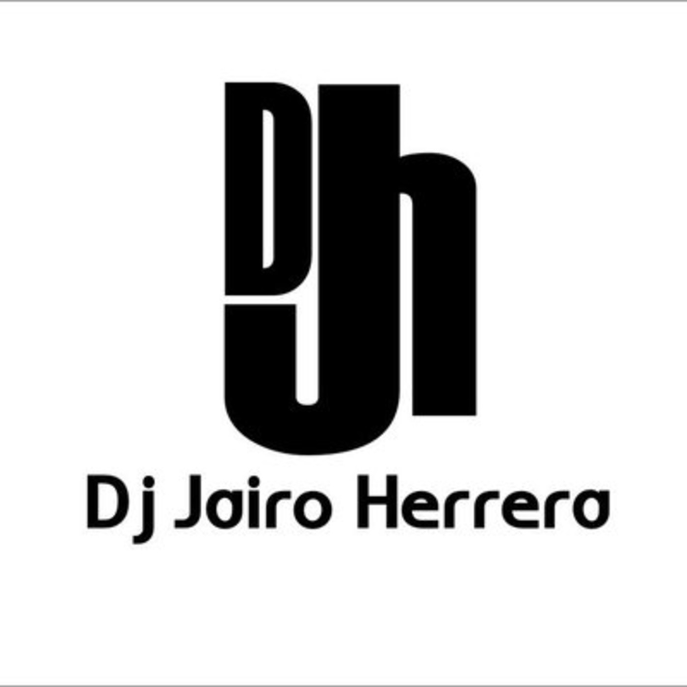 Dj Jairo Herrera's Podcast