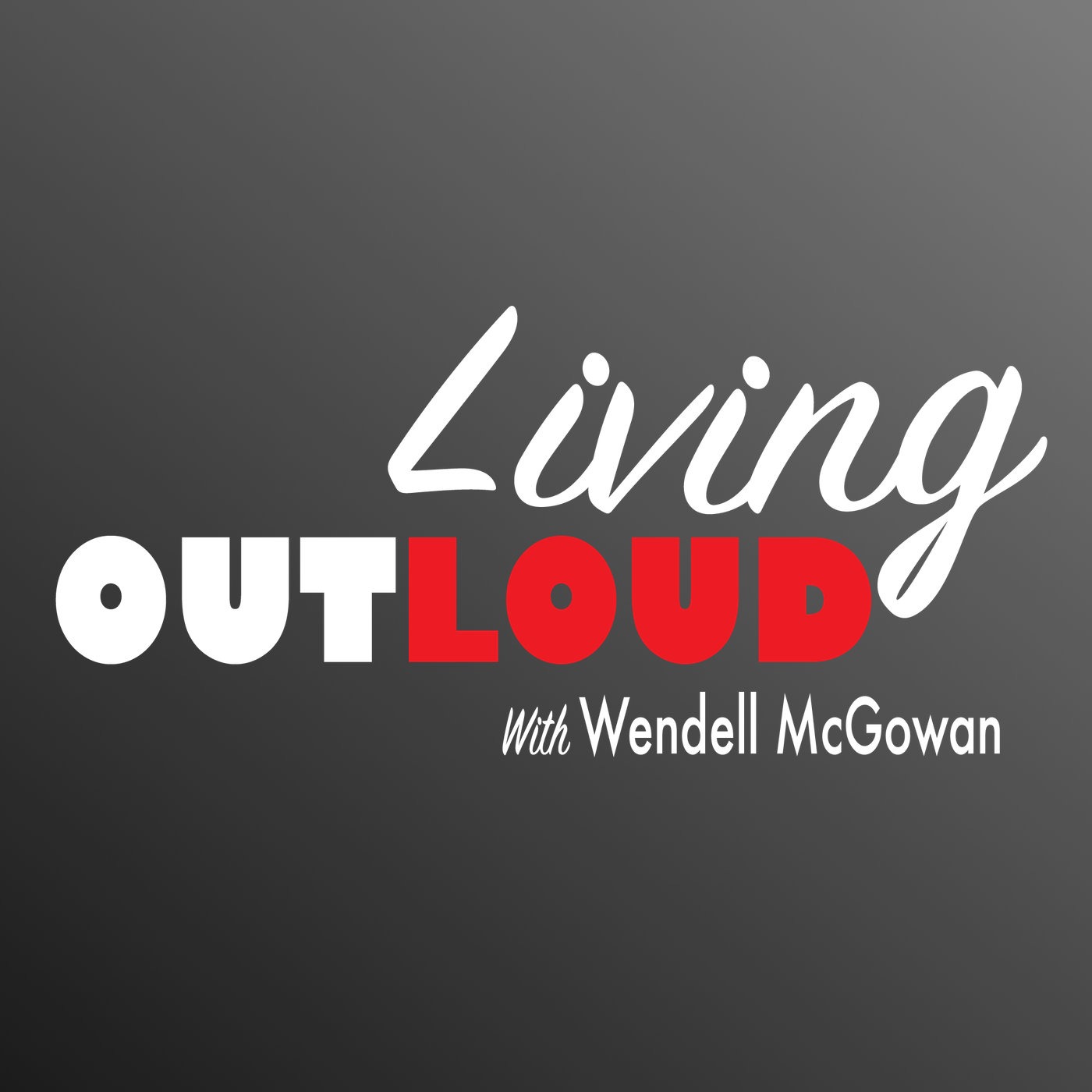 Living OutLoud Podcast