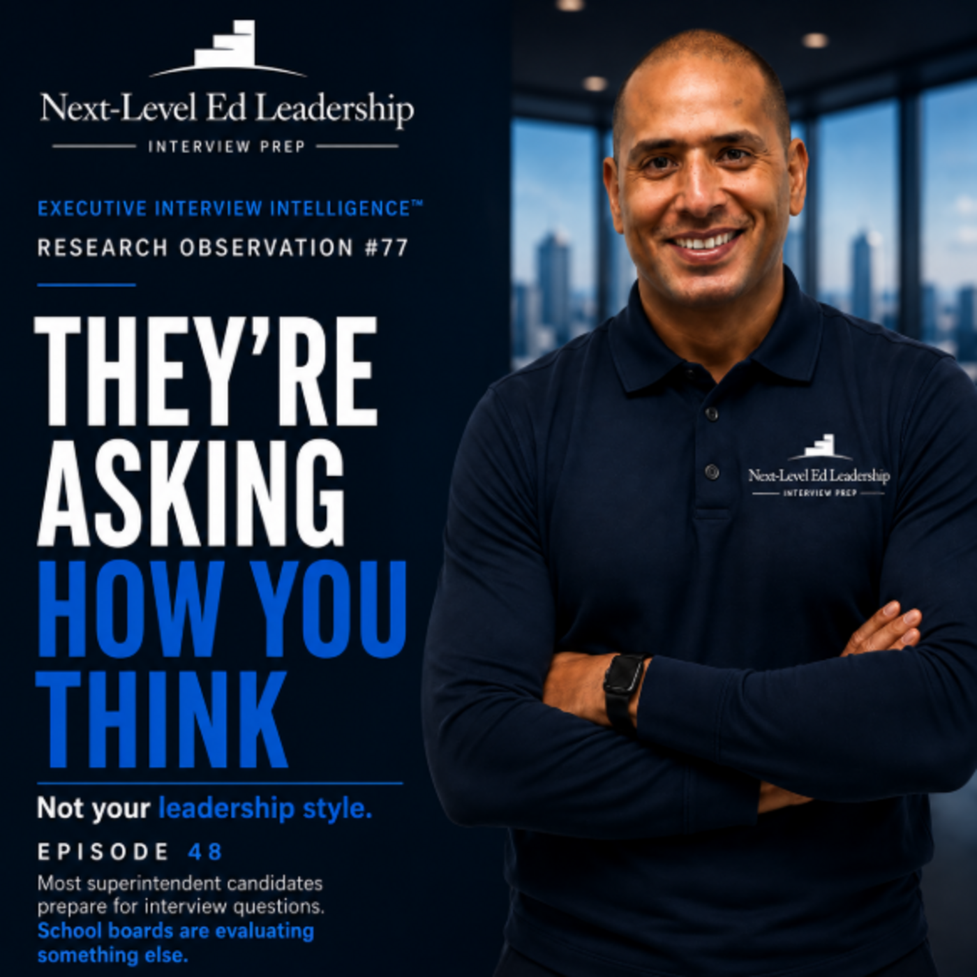 Episode 48: Why School Boards Ask About Your Leadership Style episode artwork