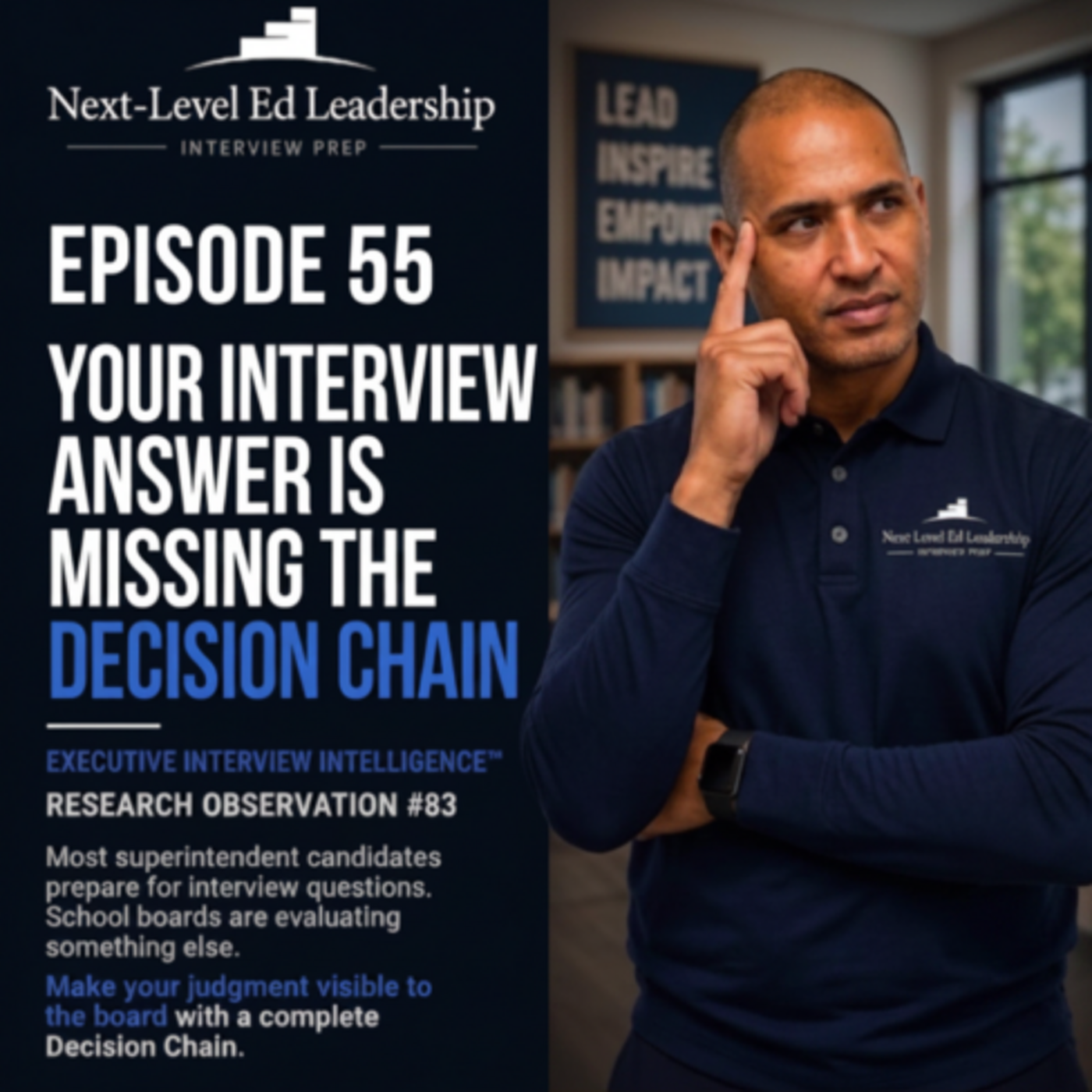 Episode 55: You Missed. Upgrade Your Superintendent Interview Response episode artwork