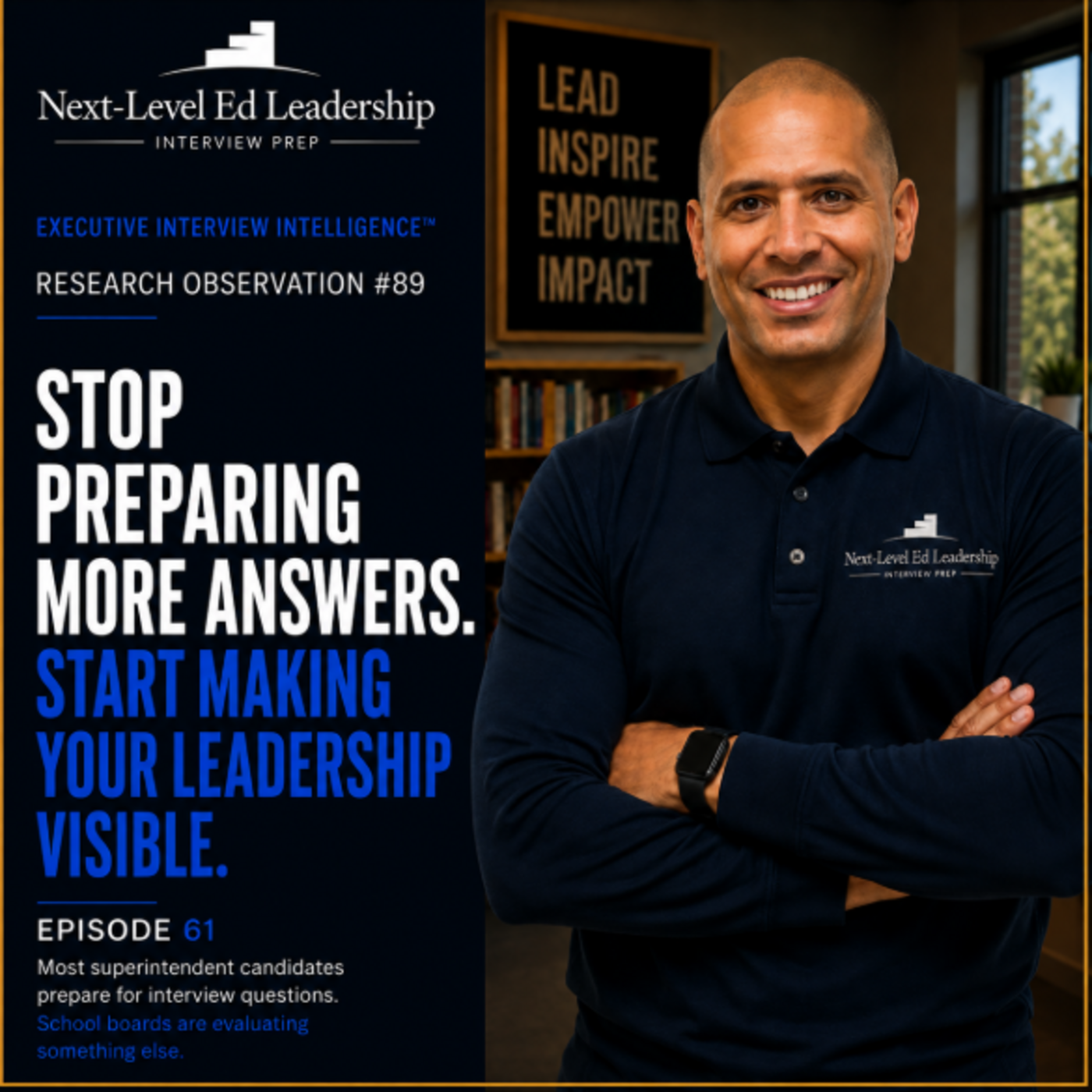 Episode 61: Stop Preparing More Answers. Start Making Your Leadership Visible. episode artwork