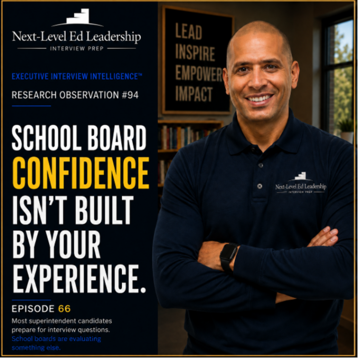 Episode 66: School Board Confidence Isn't Built by Your Experience episode artwork