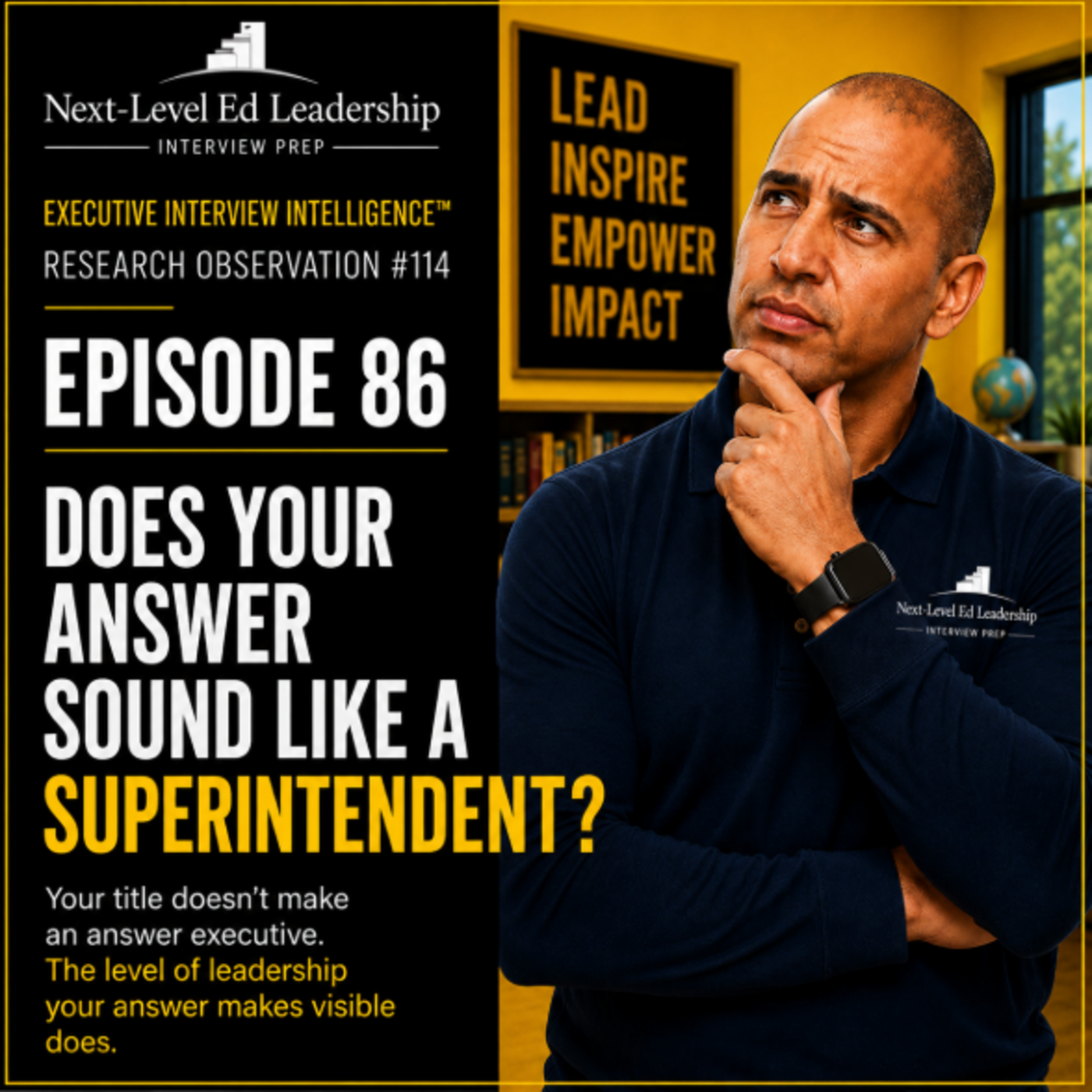 Episode 86: Does Your Answer Sound Like a Superintendent? episode artwork