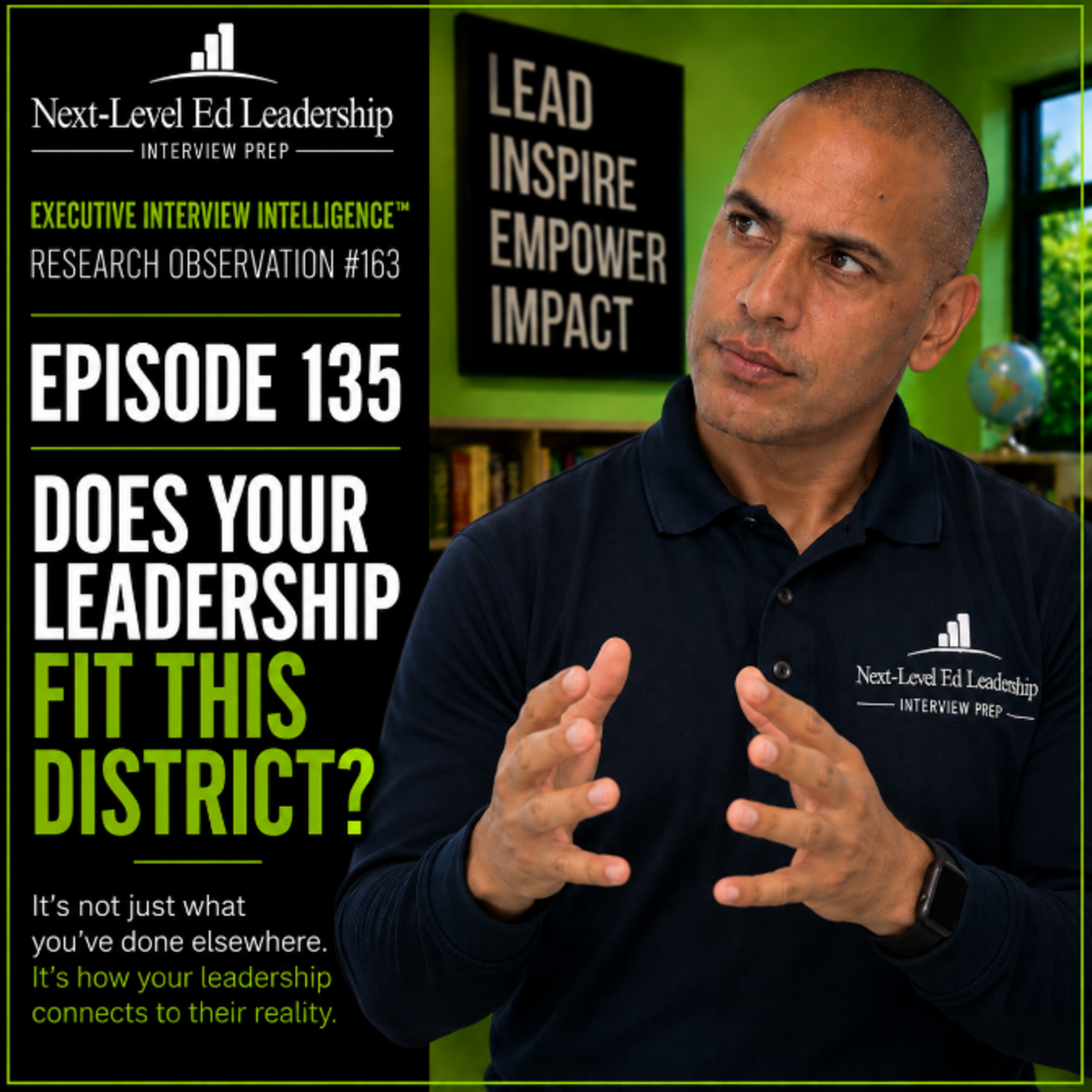 Episode 135: Does Your Leadership Fit This District? episode artwork