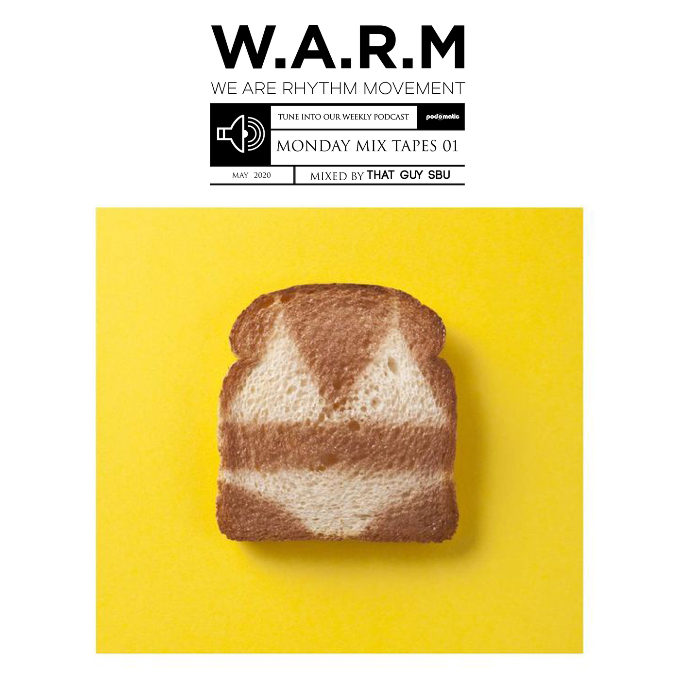 W.A.R.M Monday Mixtapes Vol 1