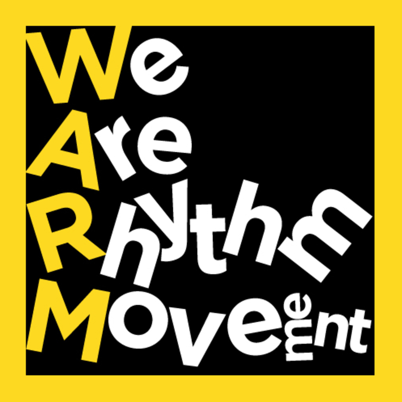 We Are Rhythm Movement Sessions 1