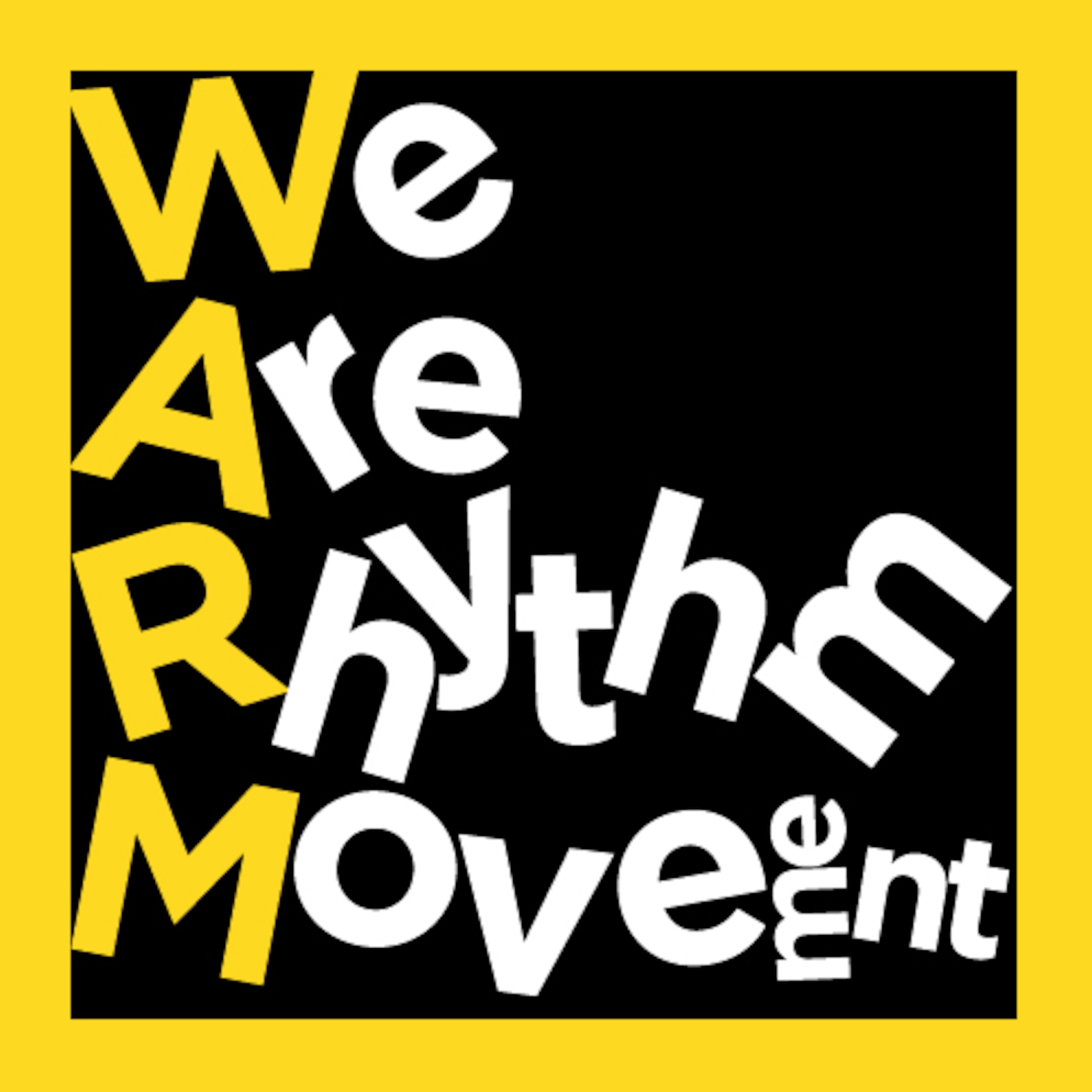 We Are Rhythm Movement Sessions 1