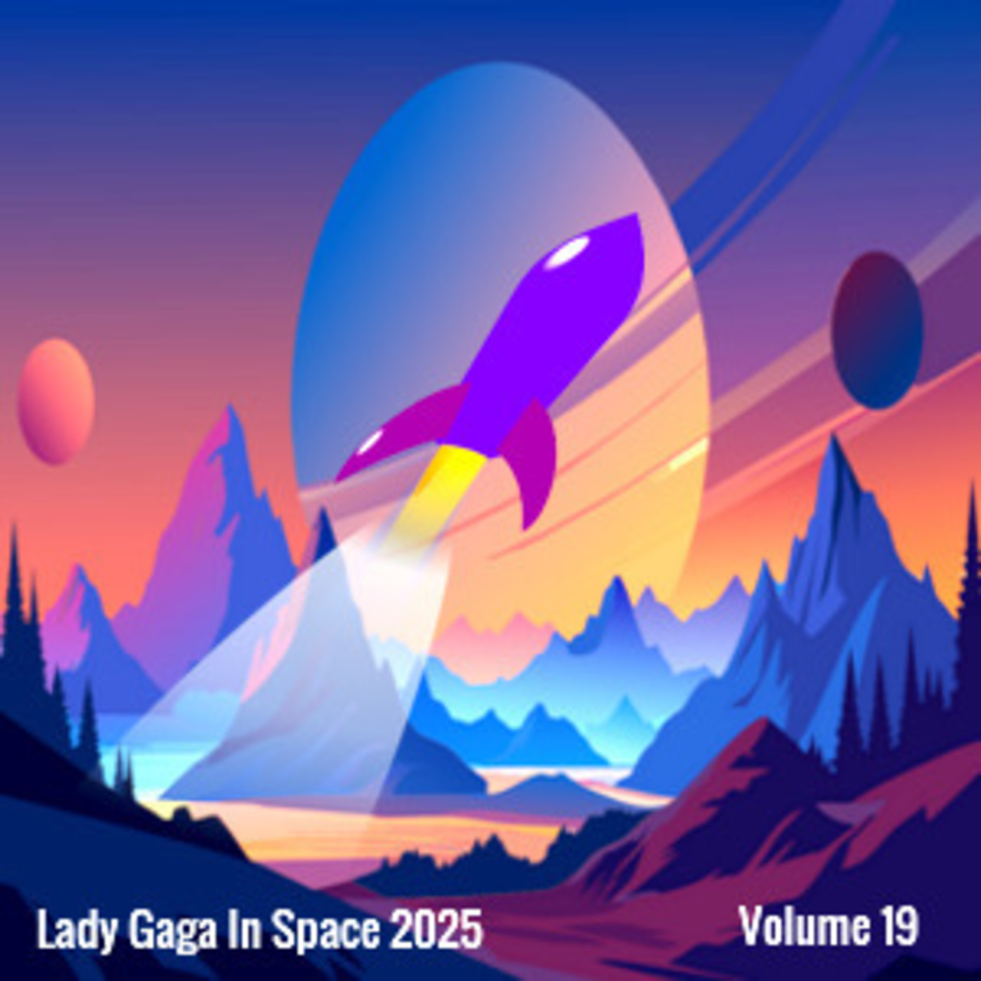 Lady Gaga In Space 2025 Volume 19