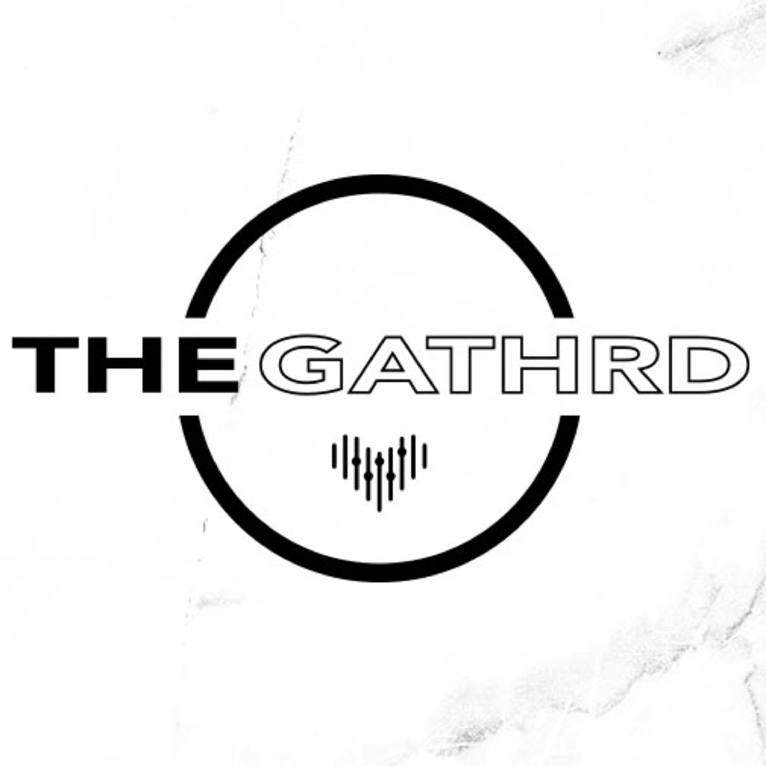 The Gathrd Podcast