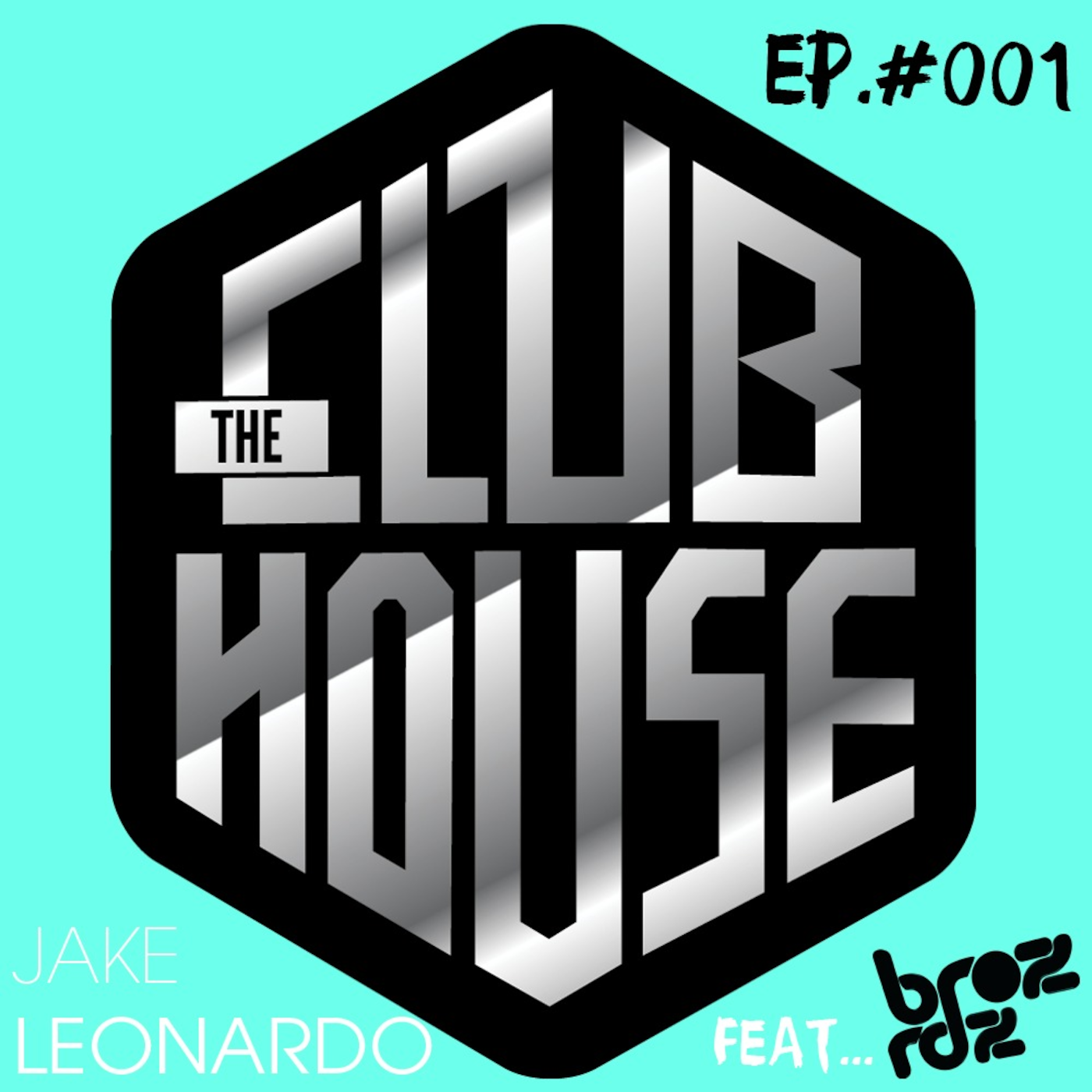 TCH - EP.#001 FEAT. BROZ RODRIGUEZ