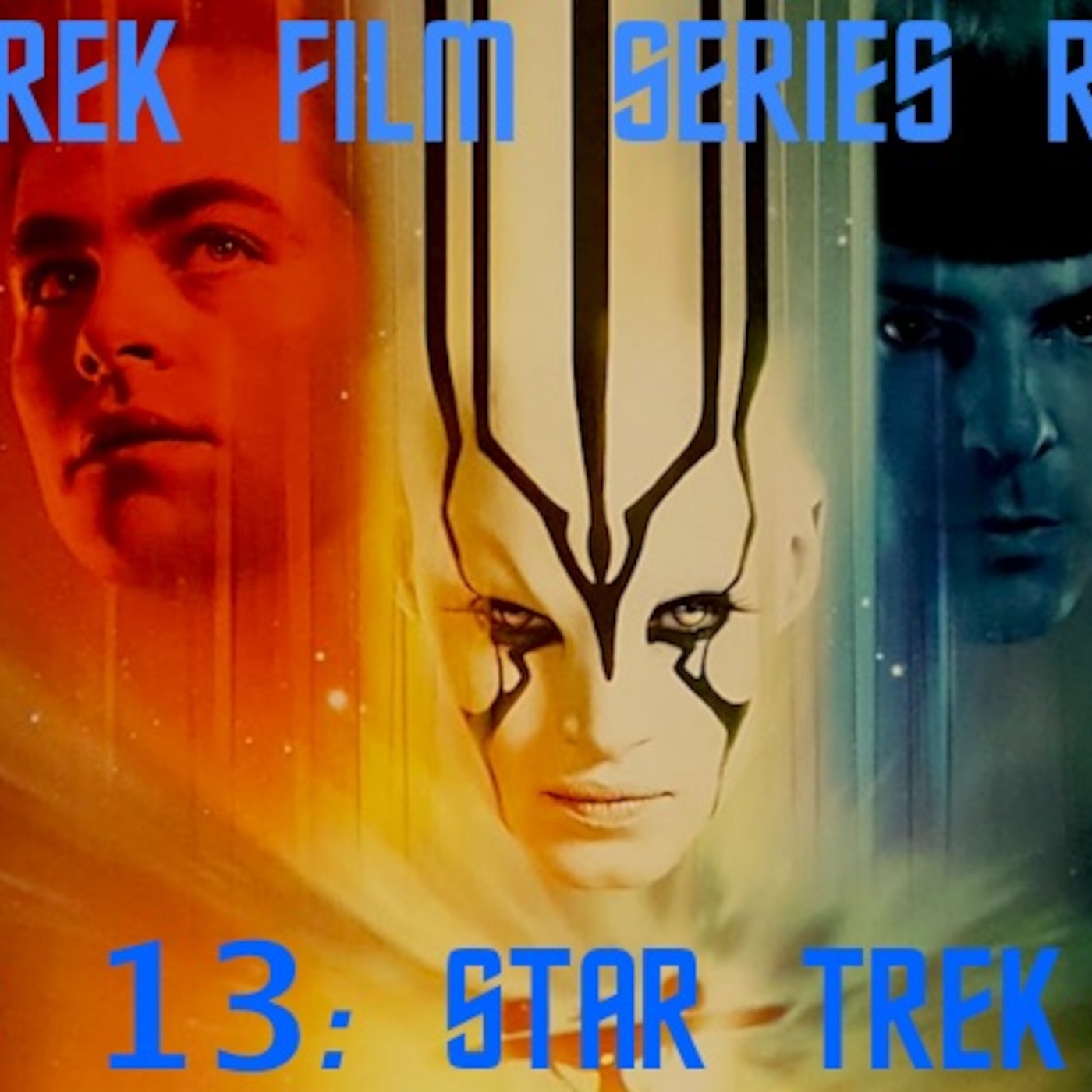 Star Trek Film Series Rewatch 13 - Star Trek Beyond