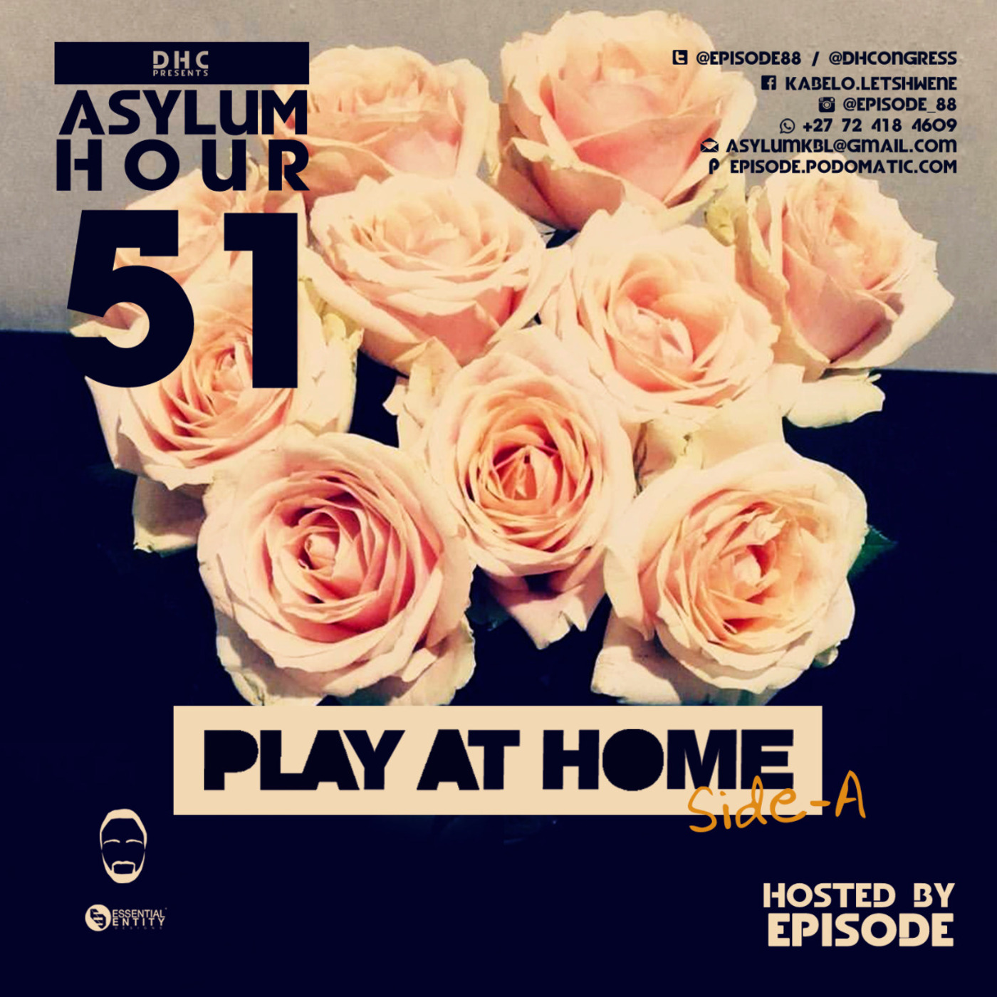 Asylum Hour 51: The Play At Home Tape Mixed By Episode (Side A: Be Safe)