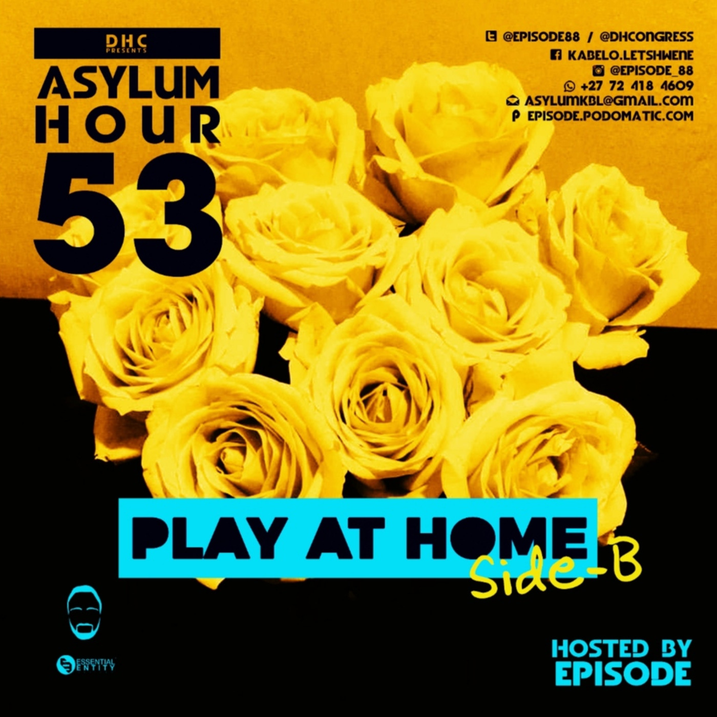 Episode 80: Asylum Hour 53 - Part Two (Curtain Close 2020 Mixed By Episode)