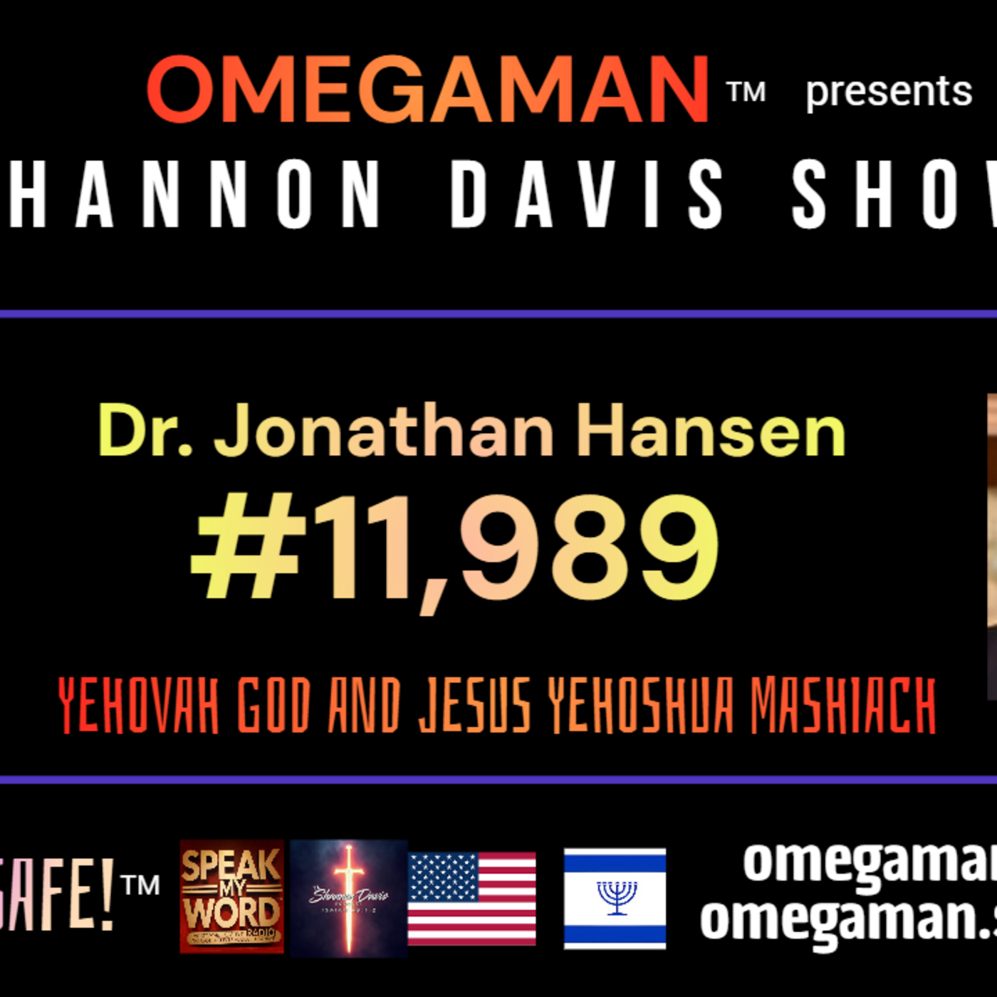 11989 - Unveiling Truths: Hitler’s Escape, Obama's Secrets, and the Coming Judgment - 8-22-2025