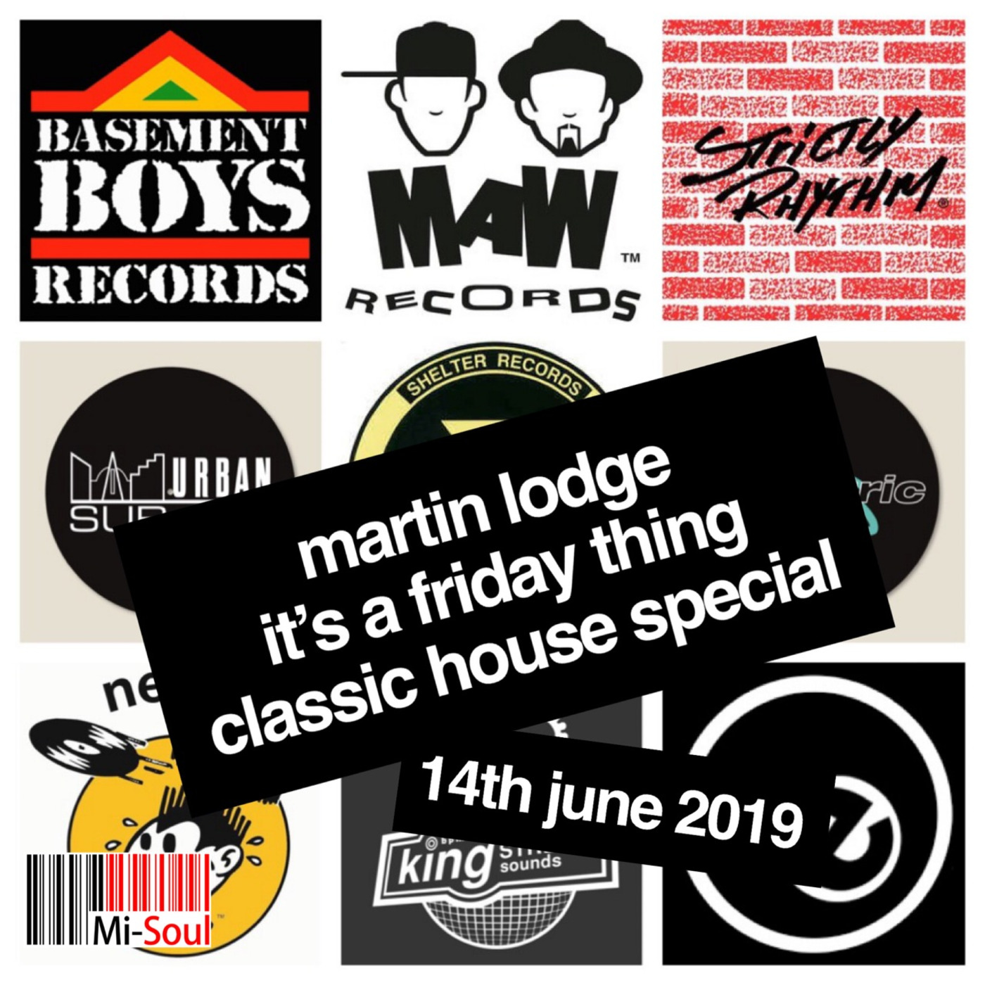 Martin Lodge It's A Friday Thing "House Classics" 140619