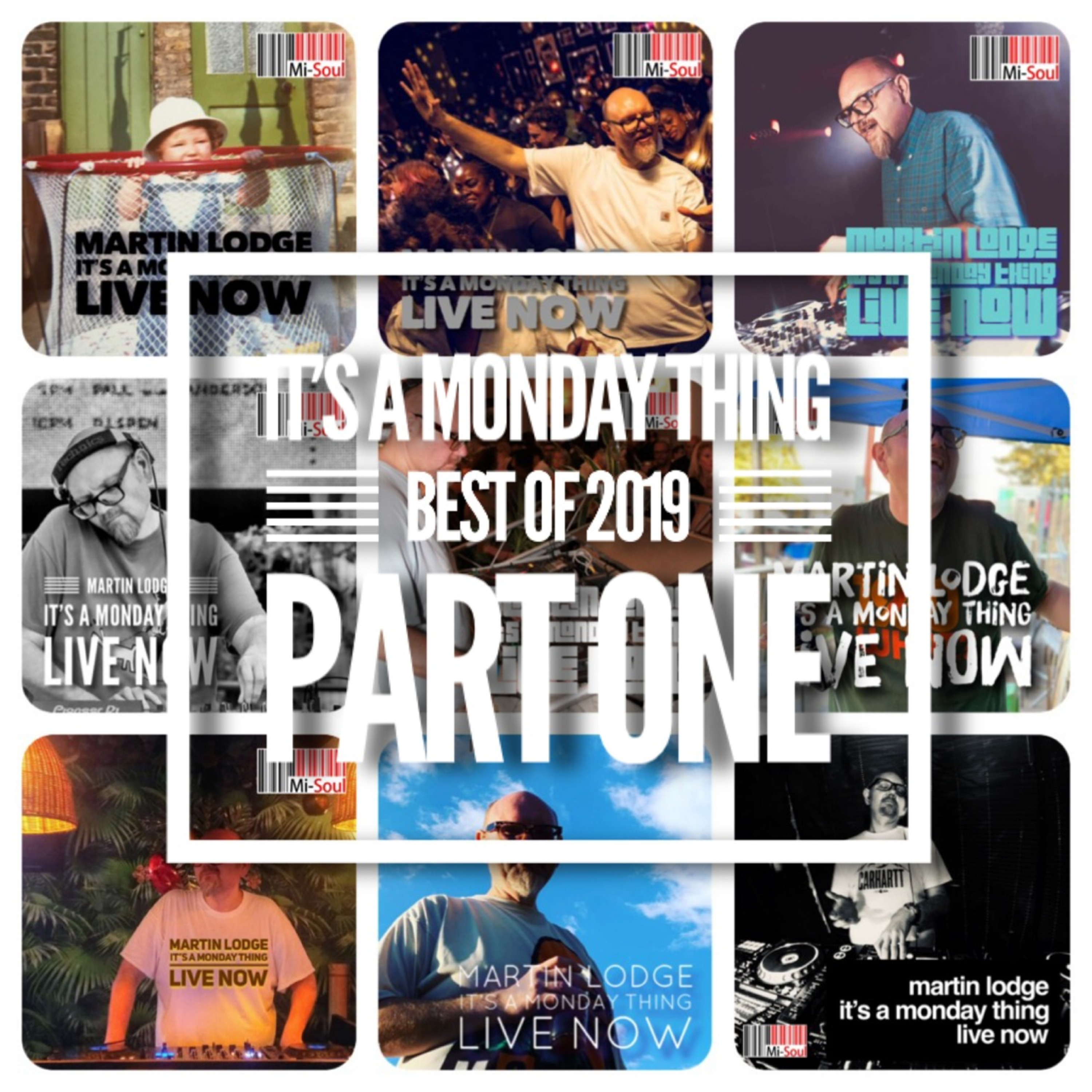 Martin Lodge It's A Monday Thing Best Of 2019 Part One