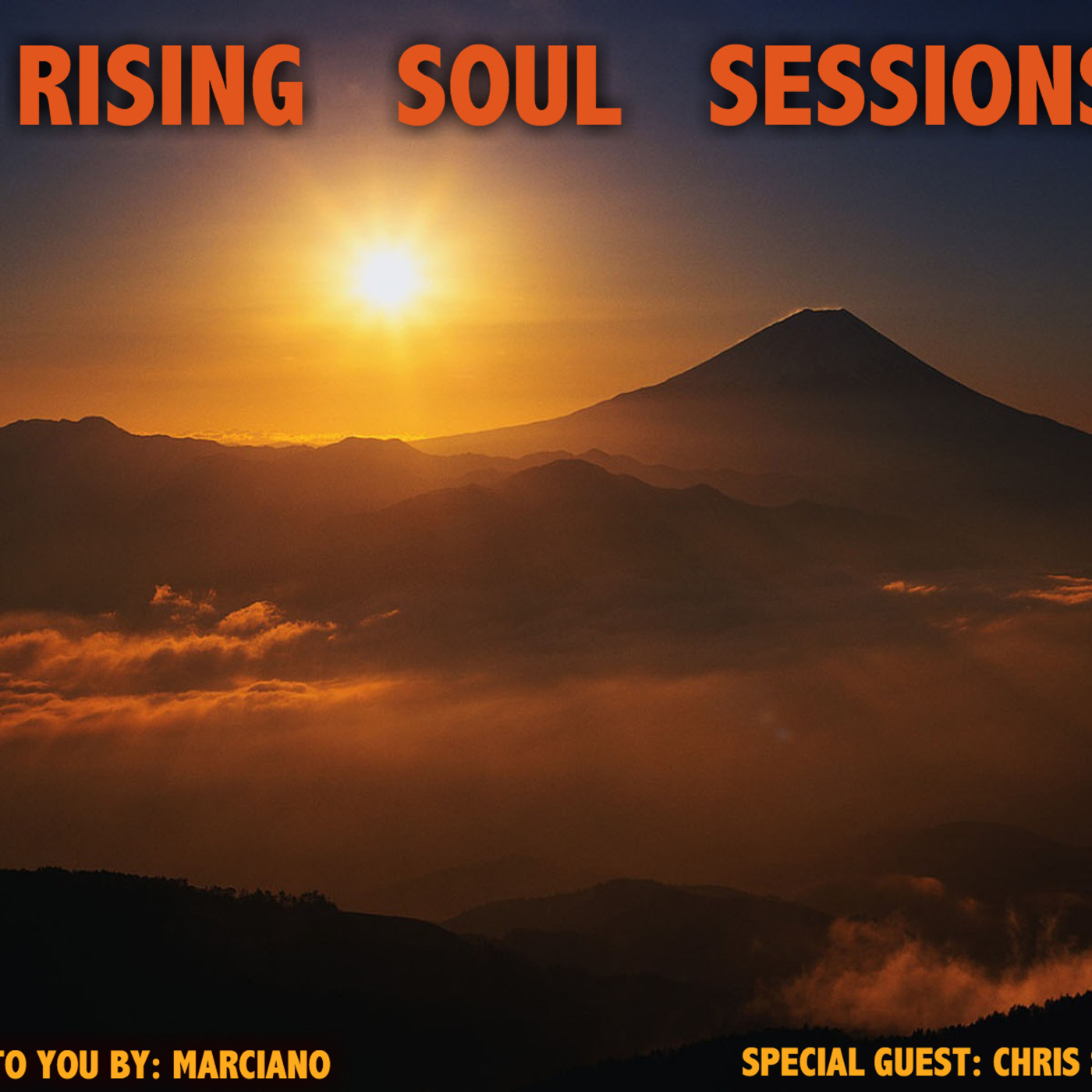 Marciano presents The Rising Soul Sessions