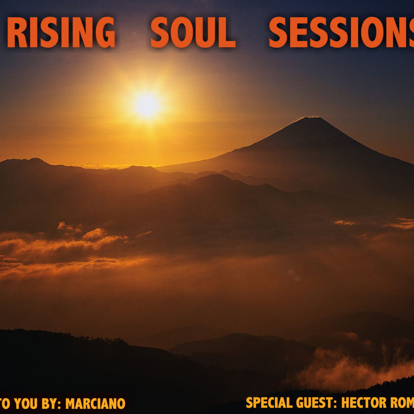Marciano presents The Rising Soul Sessions